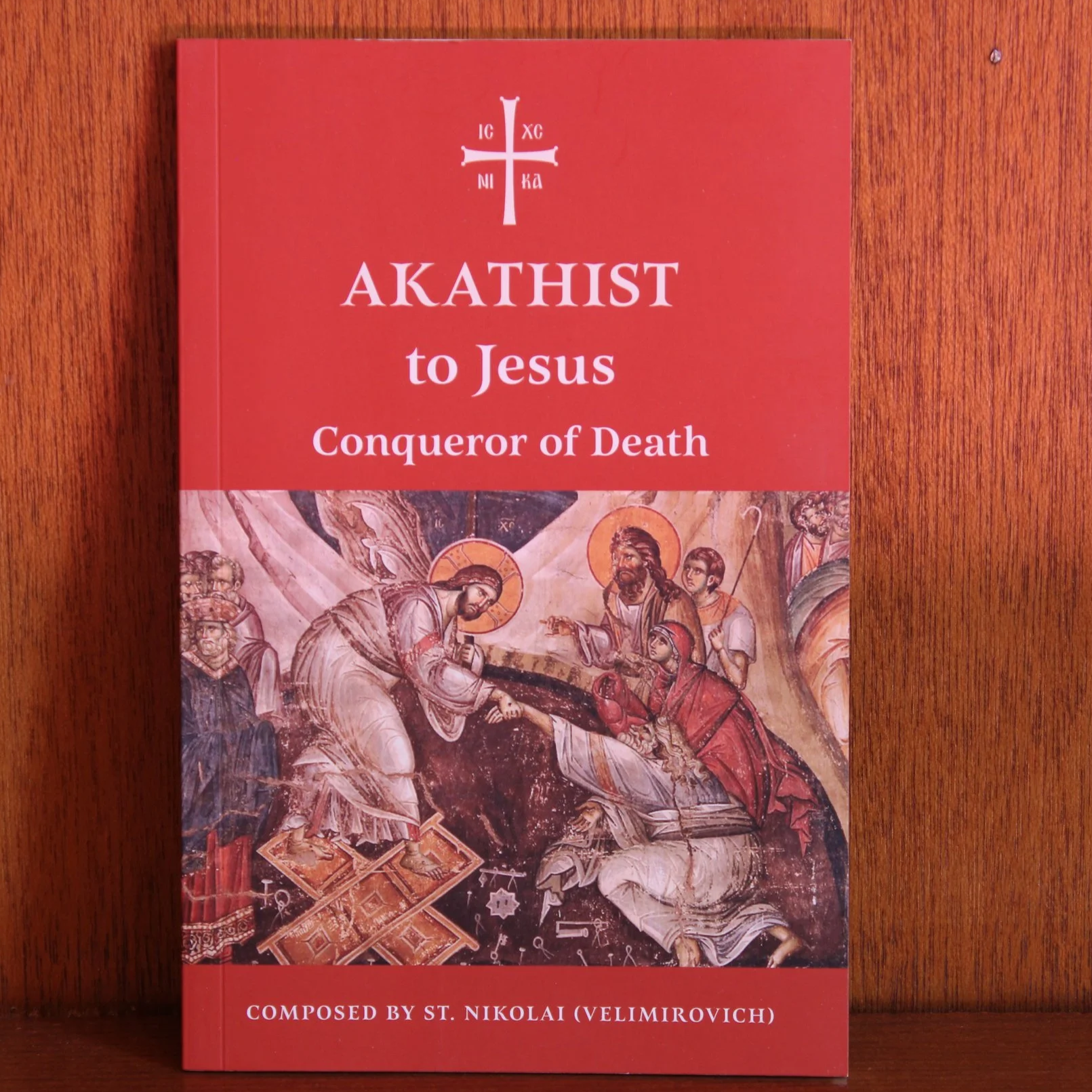 Akathist To Jesus Conqueror Of Death