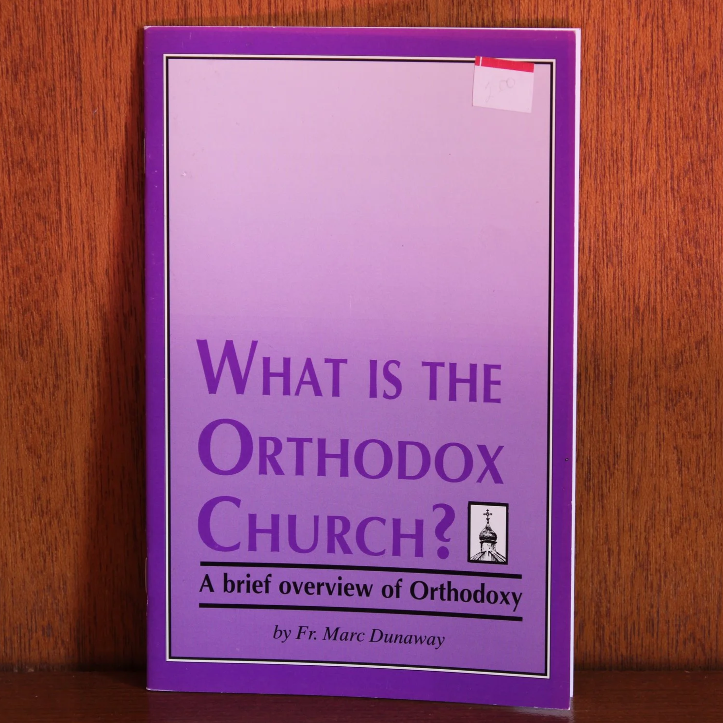 What Is The Orthodox Church?