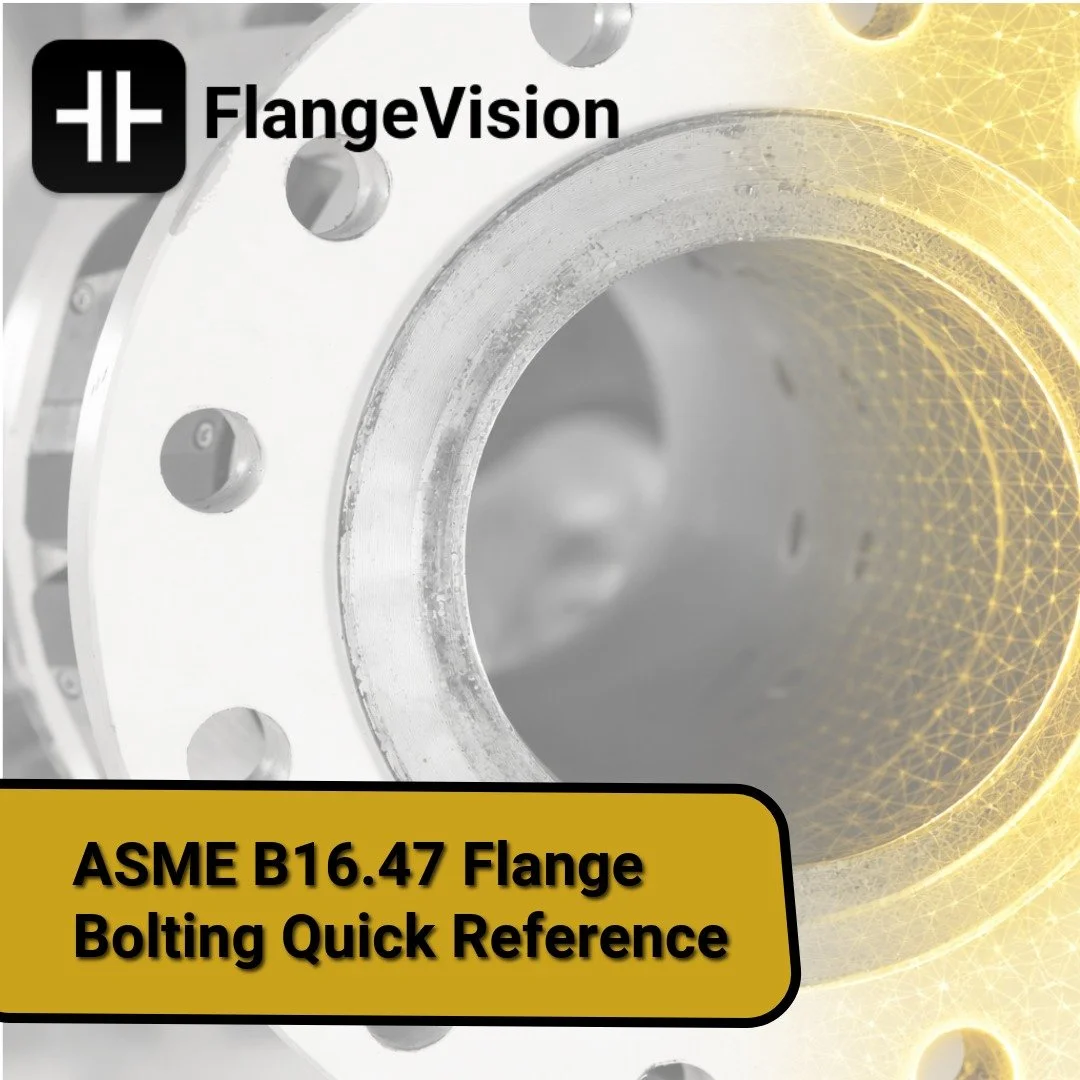 ASME B16.47 Flange Bolting Quick Reference&nbsp;