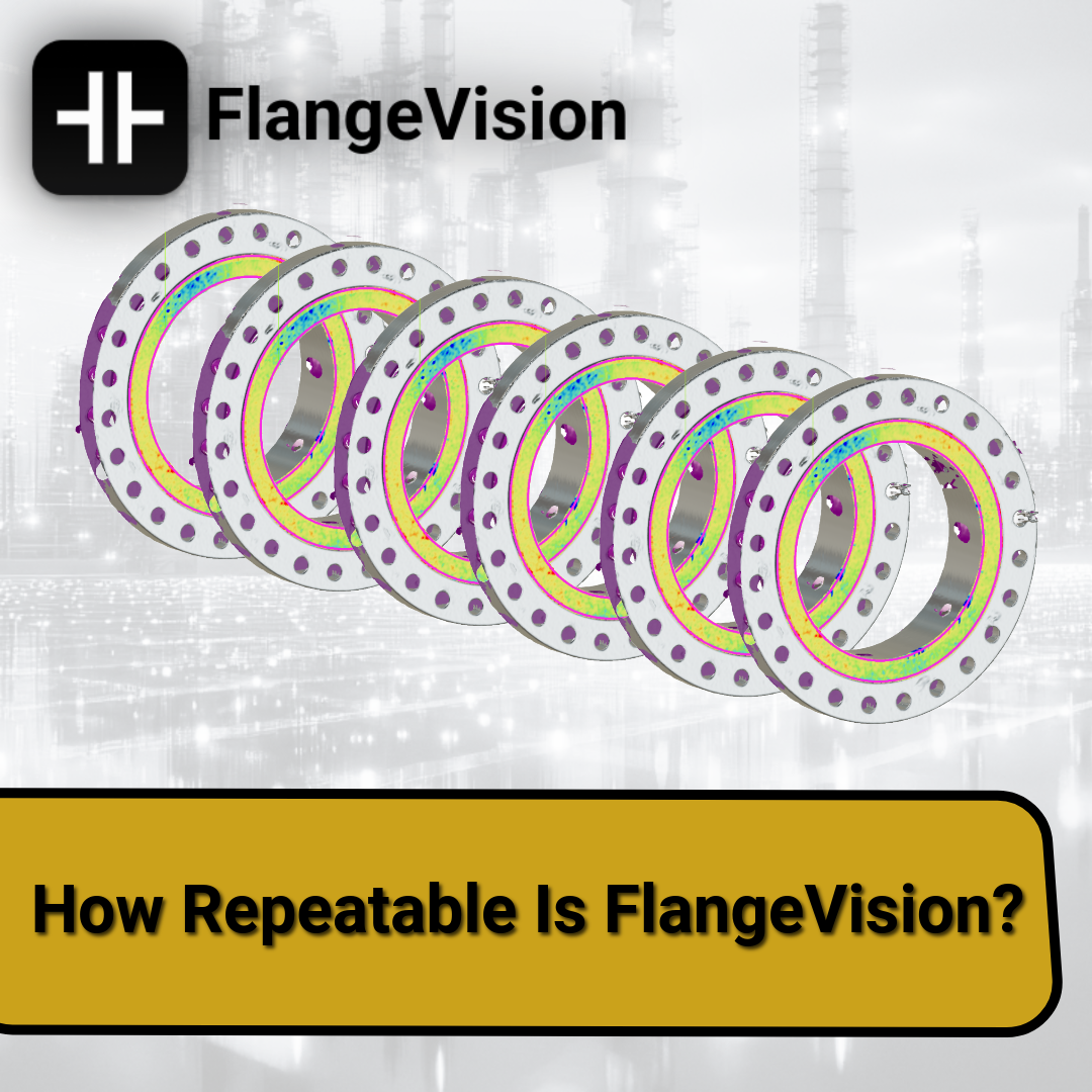 How Repeatable Is FlangeVision?