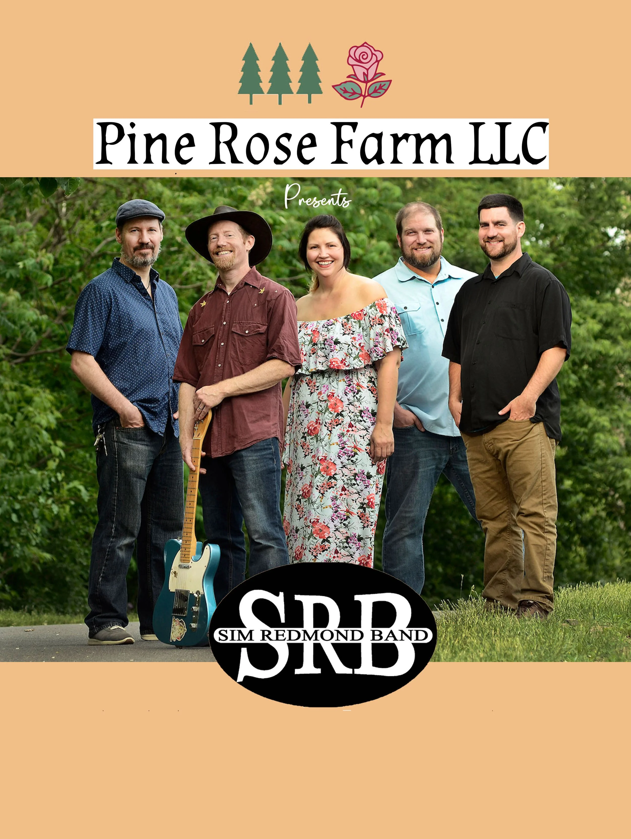 Pine Rose Farm LLC Presents Sim Redmond Band