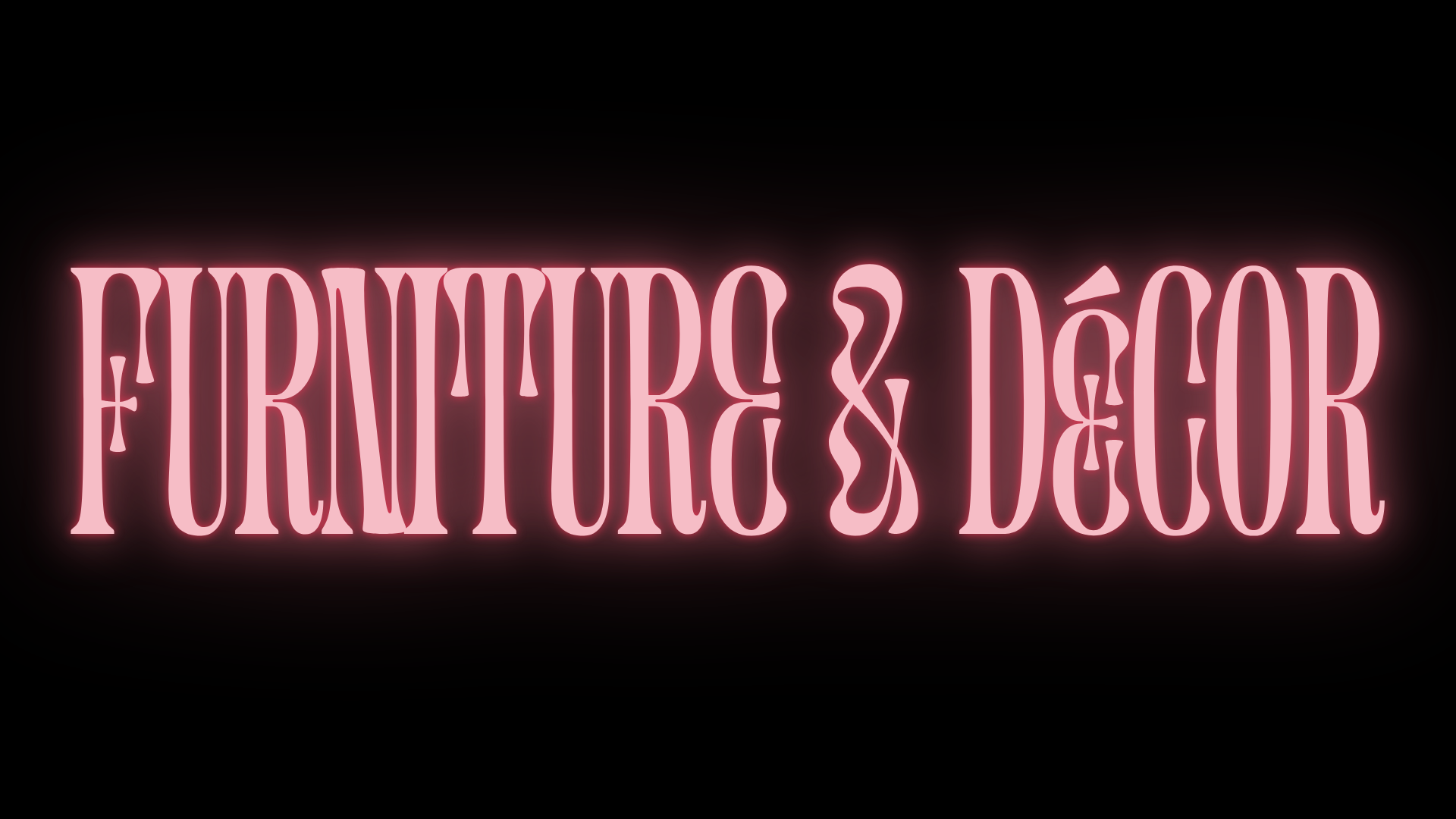 Neon pink sign that reads 'FURNITURE & DECOR' on a black background.