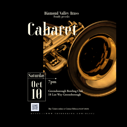 Event poster for a cabaret show by Diamond Valley Brass at Greensborough Bowling Club on October 10th at 7 pm.