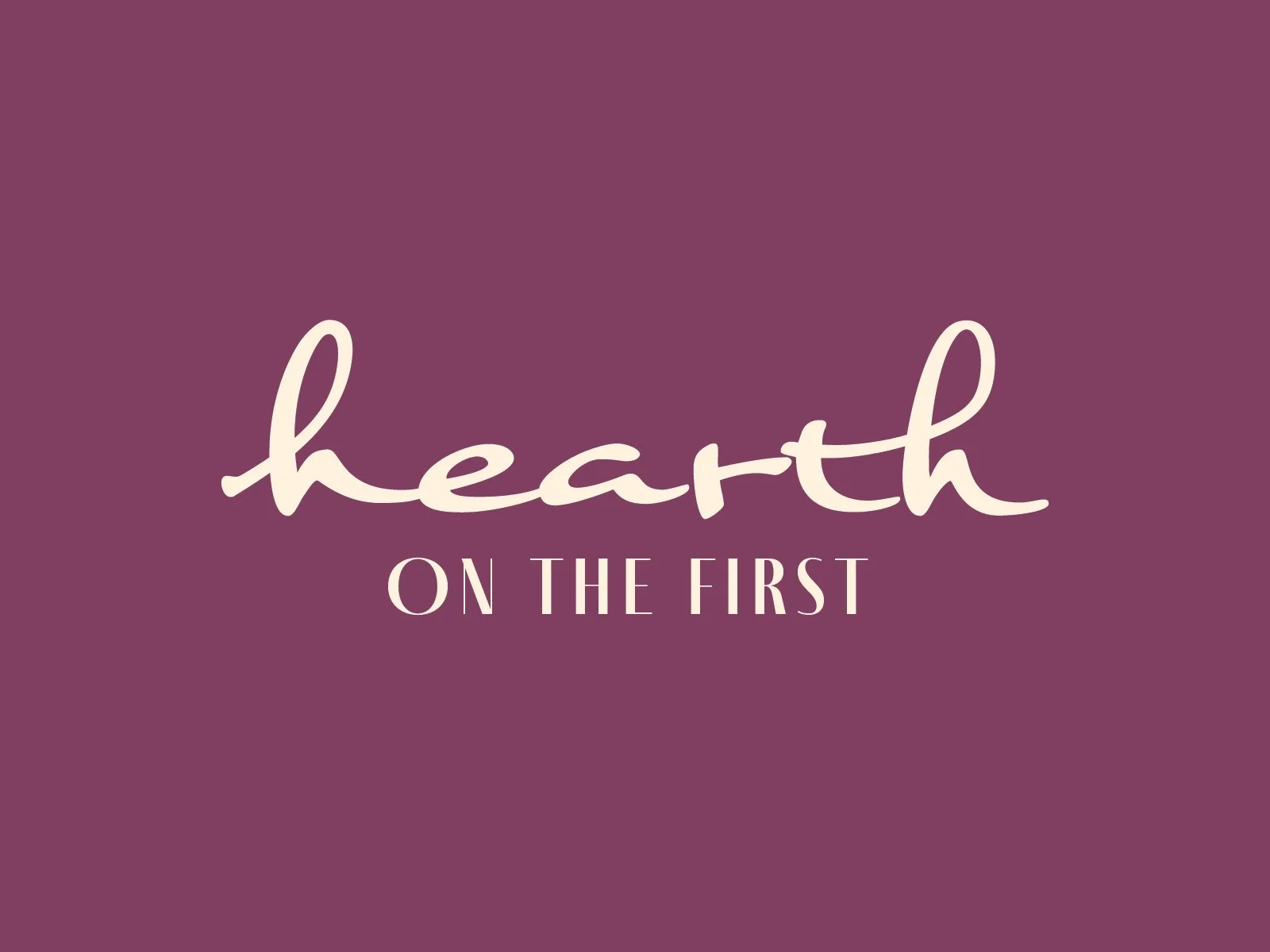 Hearth on the First