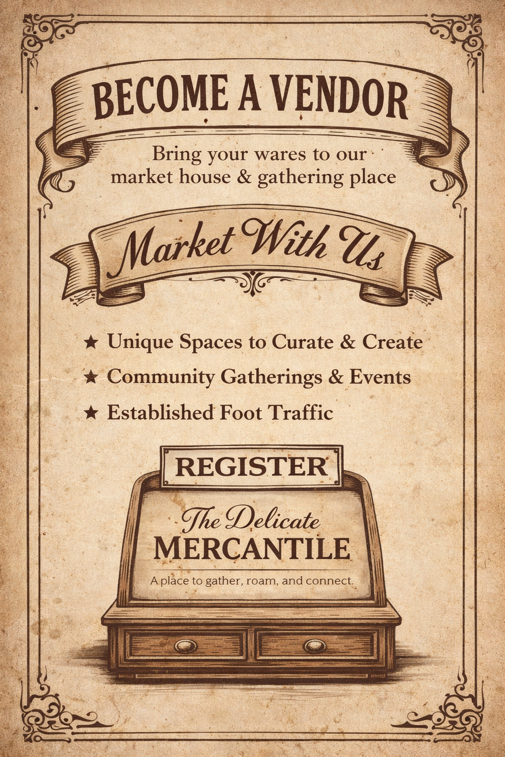 Vintage-style poster advertising a marketplace to sell handmade wares, with decorative borders, a banner reading 'Become a Vendor,' and a sketch of a wooden merchant's desk.