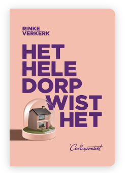 Het hele dorp wist het | Rinke Verkerk
