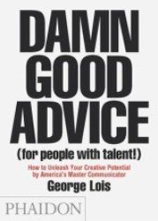 Damn Good Advice | George Lois