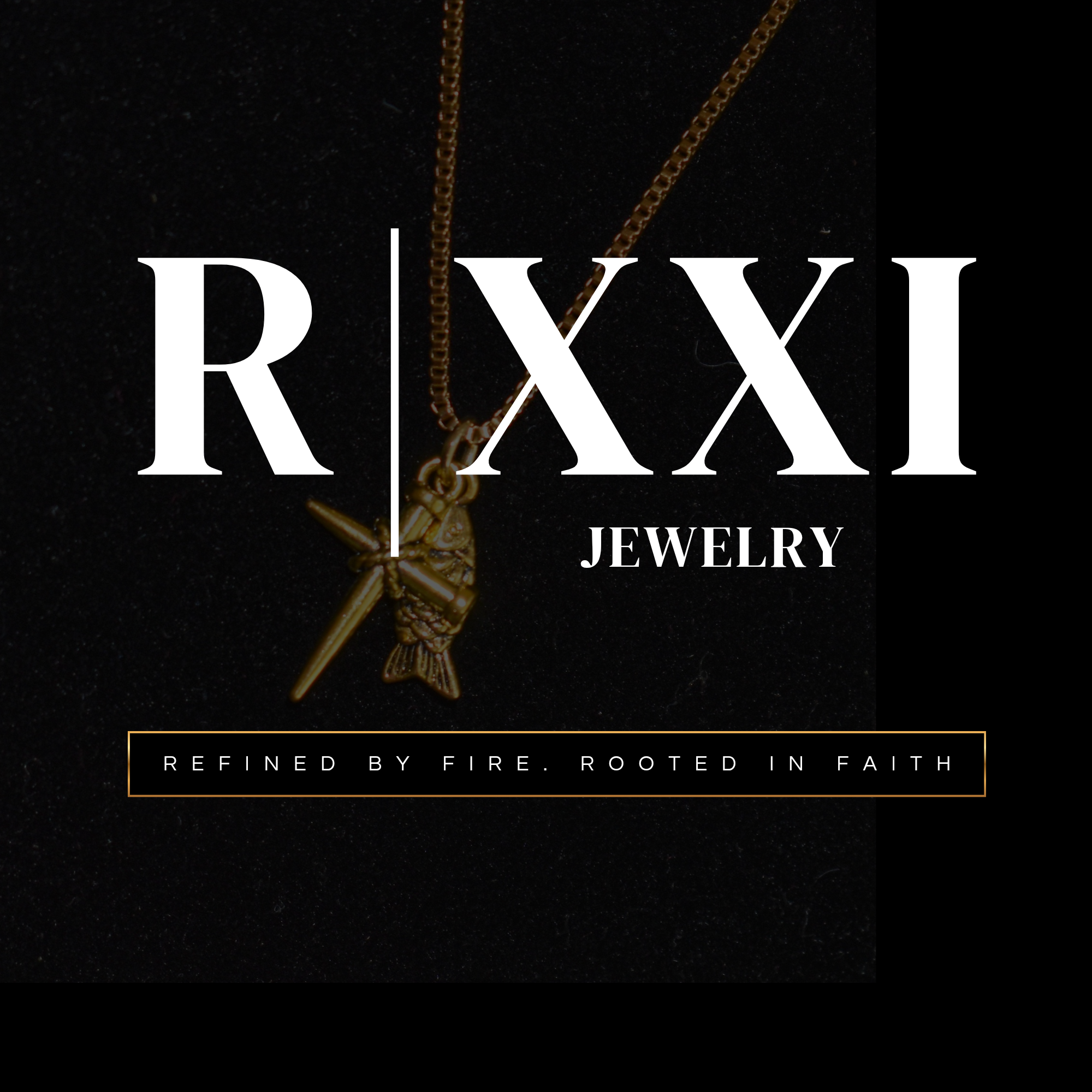 Logo for RIXXI Jewelry featuring gold necklaces with cross, sword, and fish pendants, with the slogan 'Refined by Fire. Rooted in Faith'.