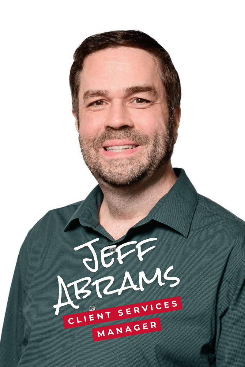 Jeff Abrams, Client Services Manager