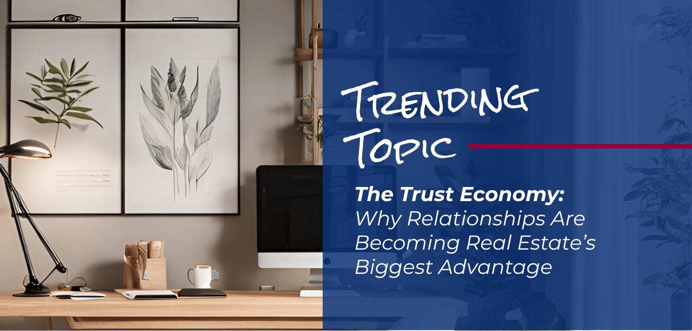 trending real estate topic - relationship building