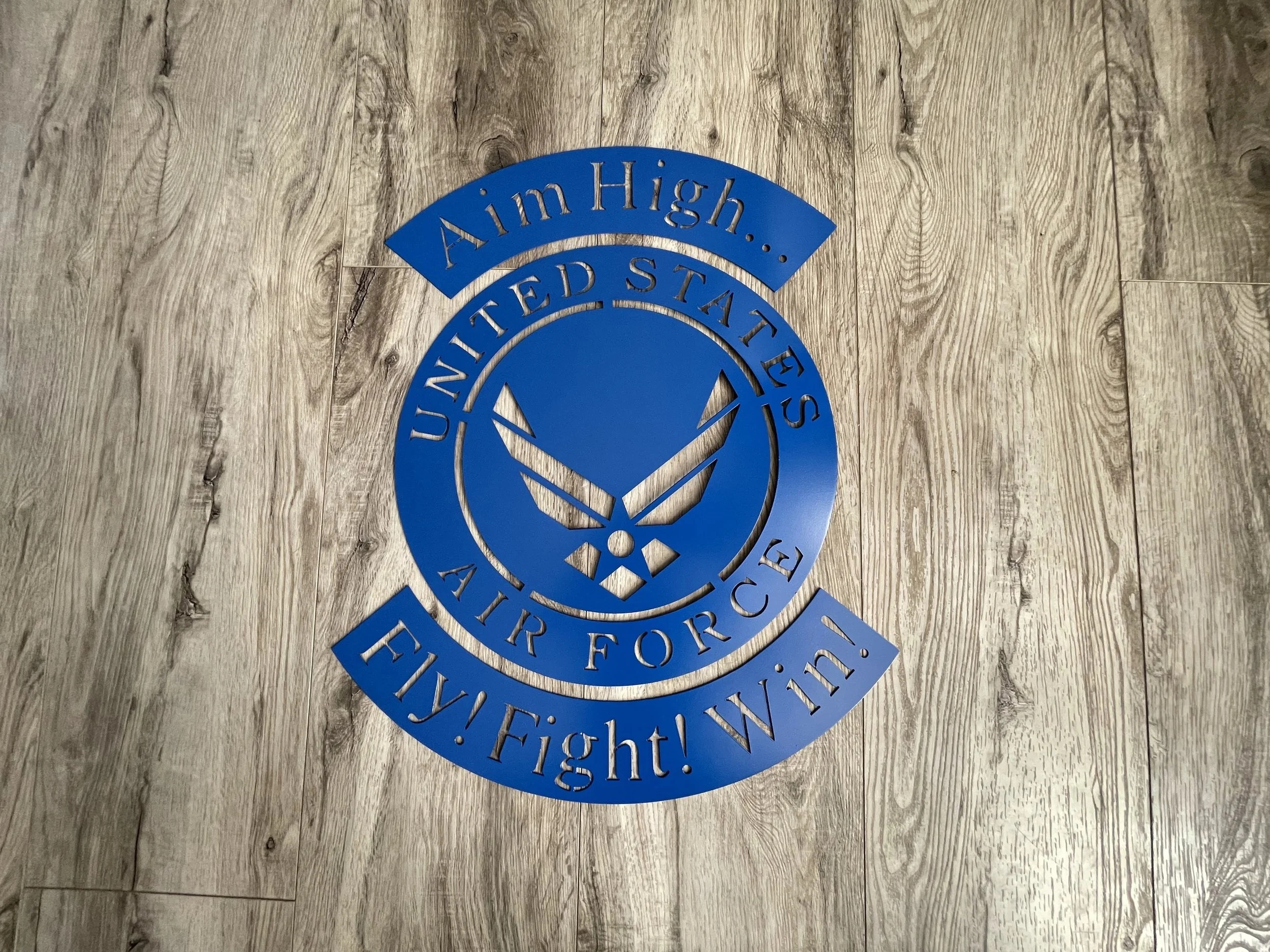 "Aim High... Fly! Fight! Win!" United States Air Force Sign
