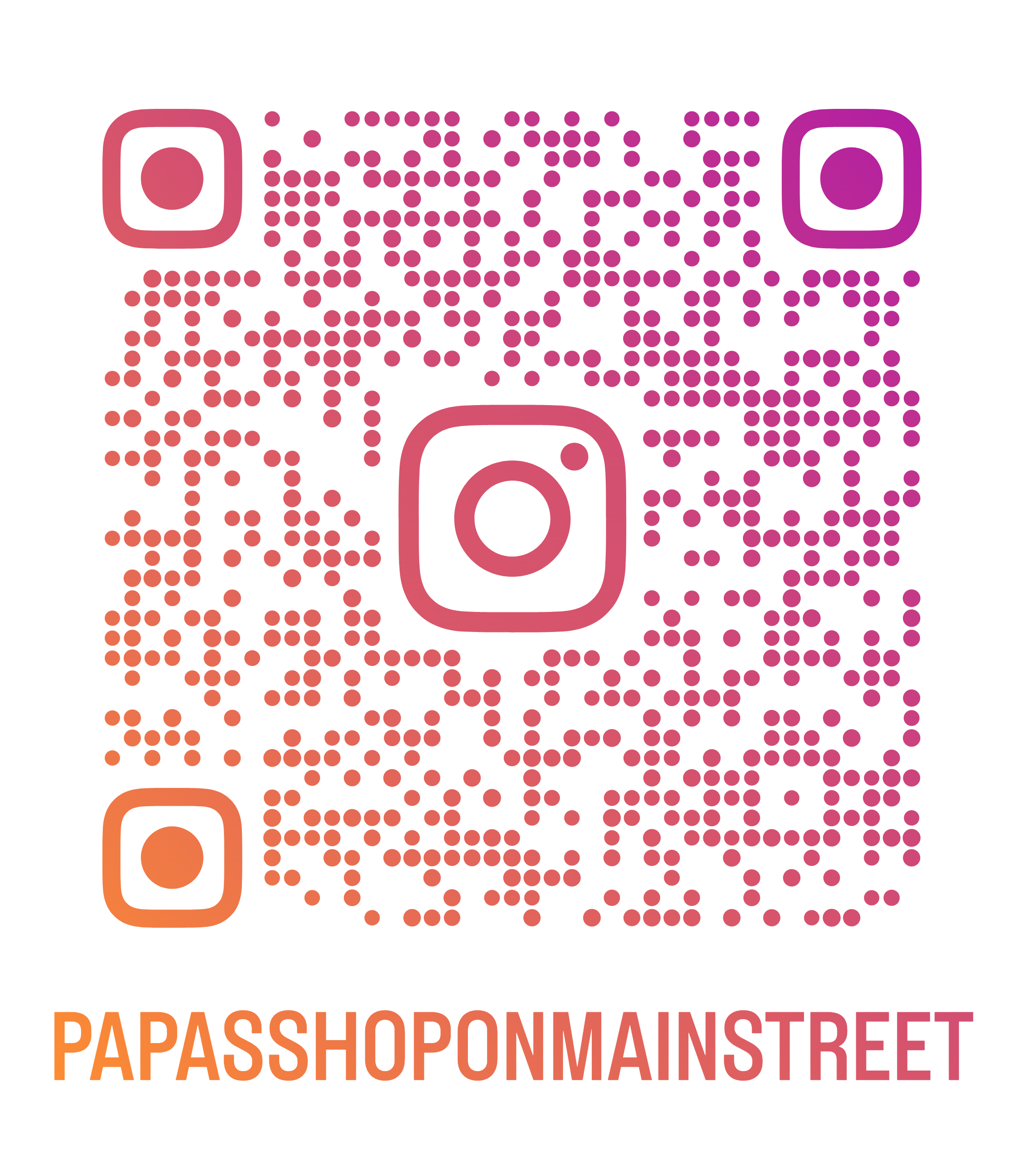 A colorful Instagram QR code with the text 'PAPASSHoponmainstREet' below it.