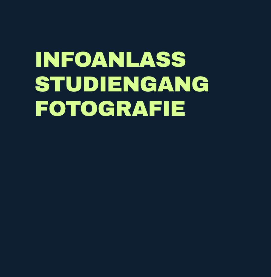 Infoanlass Studiengang Fotografie