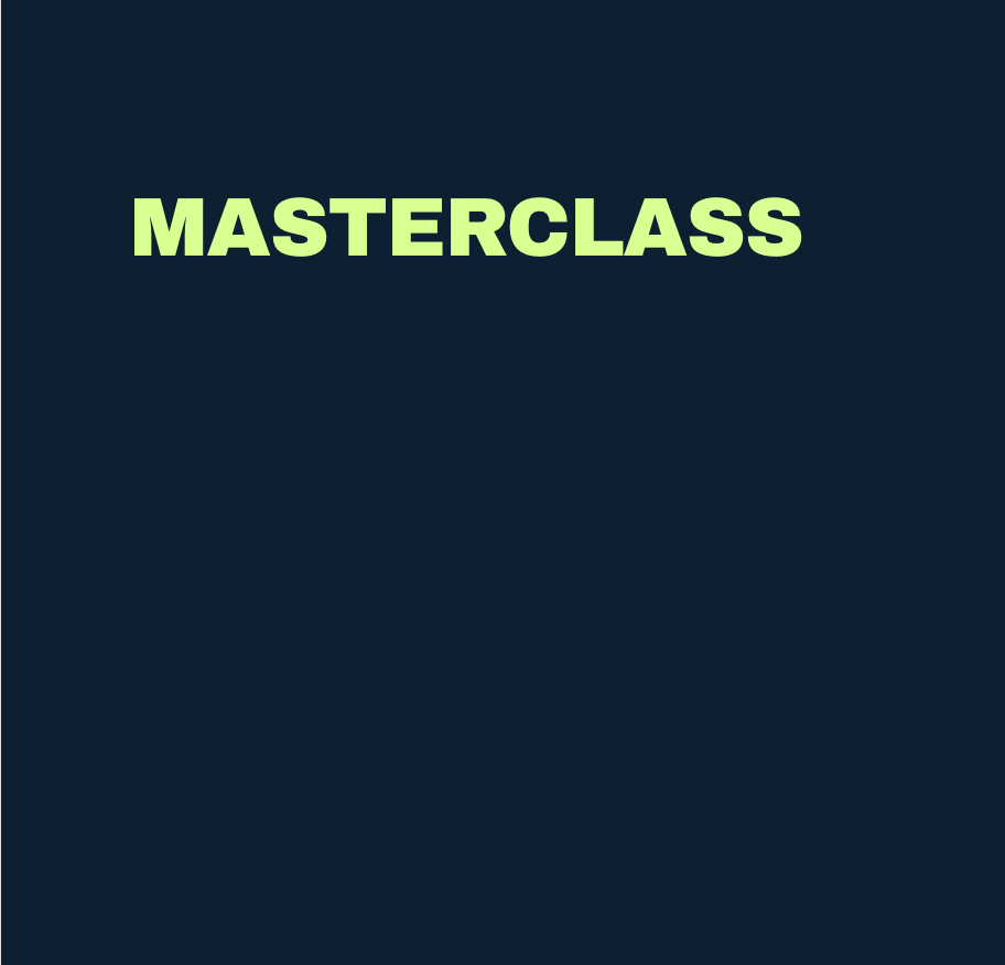 Masterclass