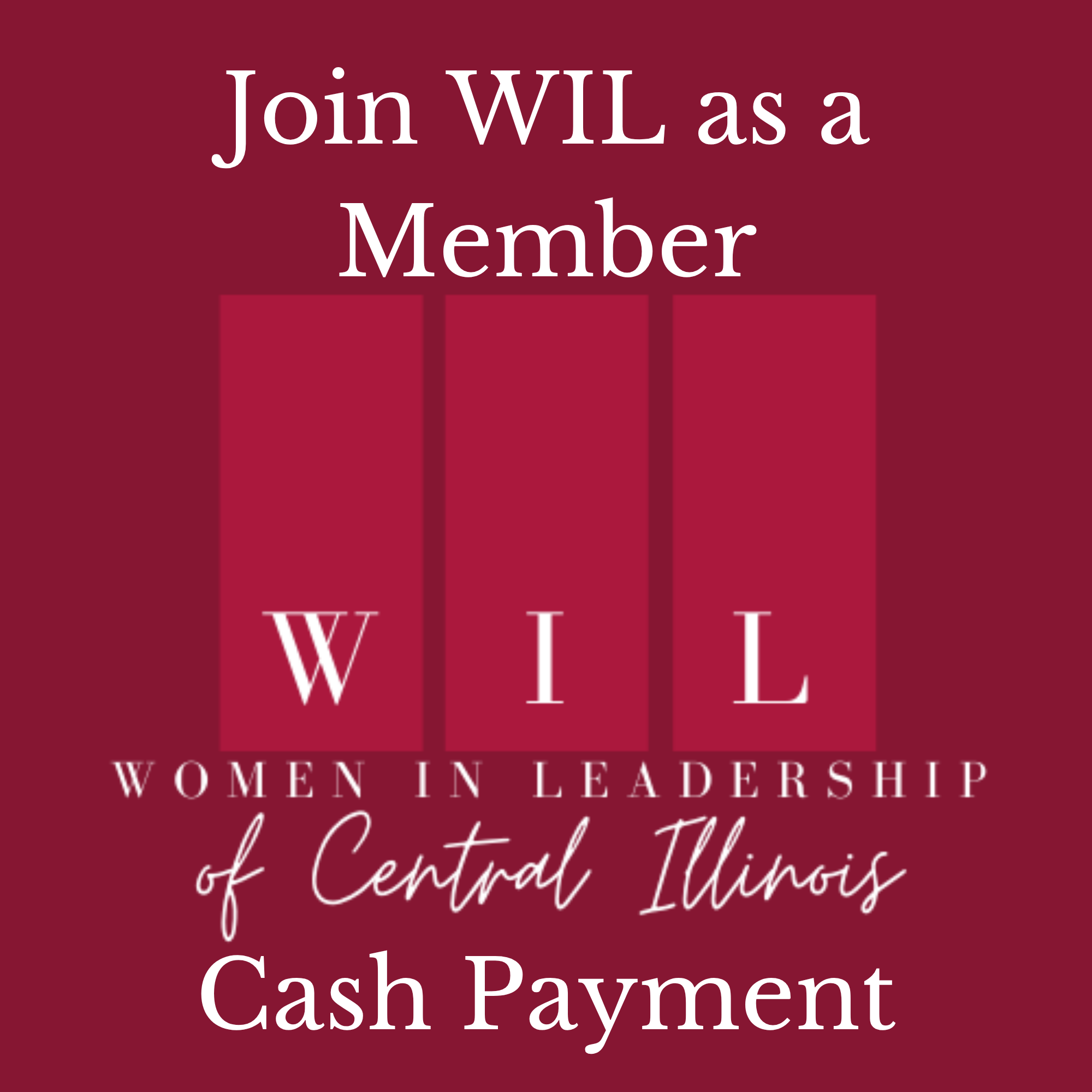 Register To Join WIL as a WIL Member (Cash Payment)