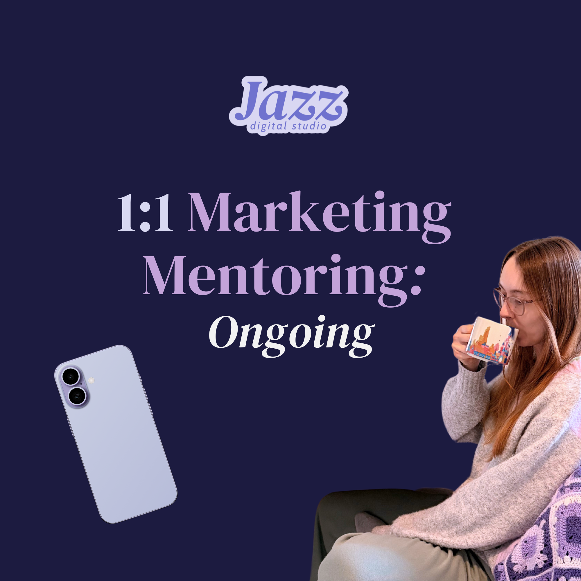 1:1 Marketing Mentorship: Ongoing