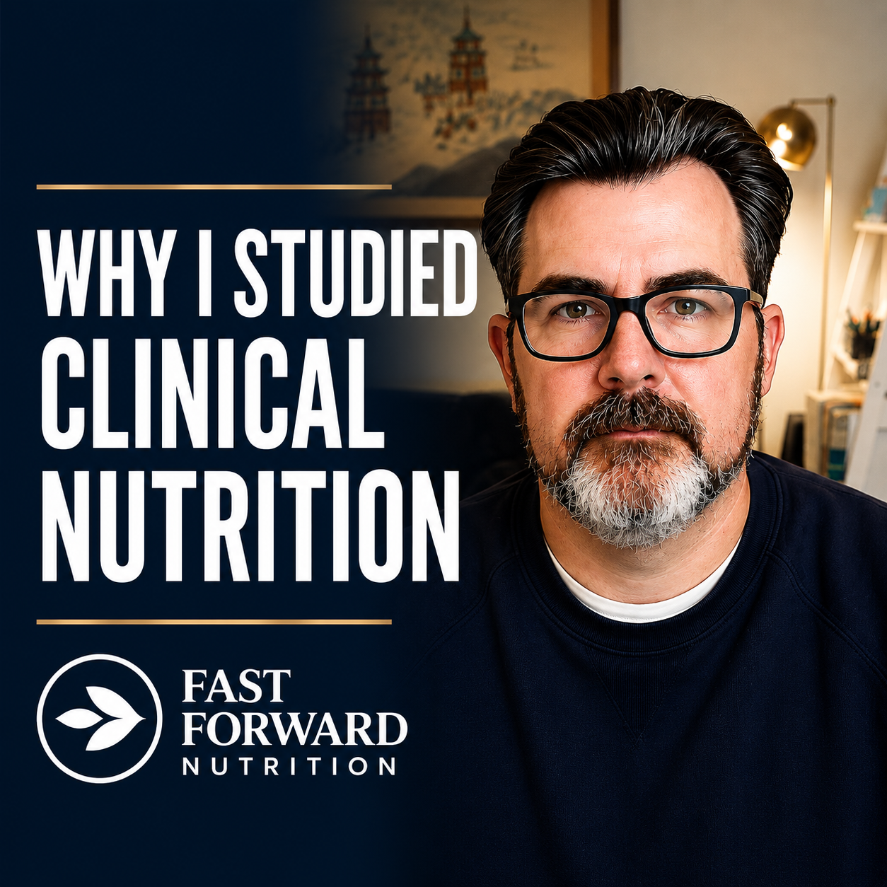Why did I study Clinical Nutrition? 