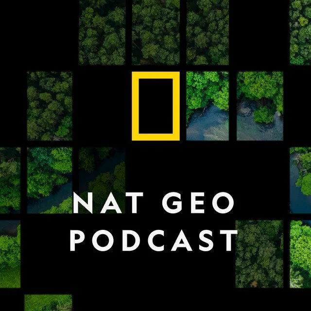Imagem de um mosaico de fotos de florestas, com logo do National Geographic no centro e texto 'Nat Geo Podcast' na parte inferior.