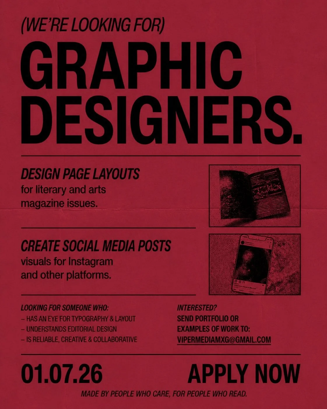Looking for graphic designers.

We&rsquo;re putting together the first issue of Viper Media and we&rsquo;re after people who love editorial design, typography, print culture, and making things that don&rsquo;t look like everything else online.
You&rs