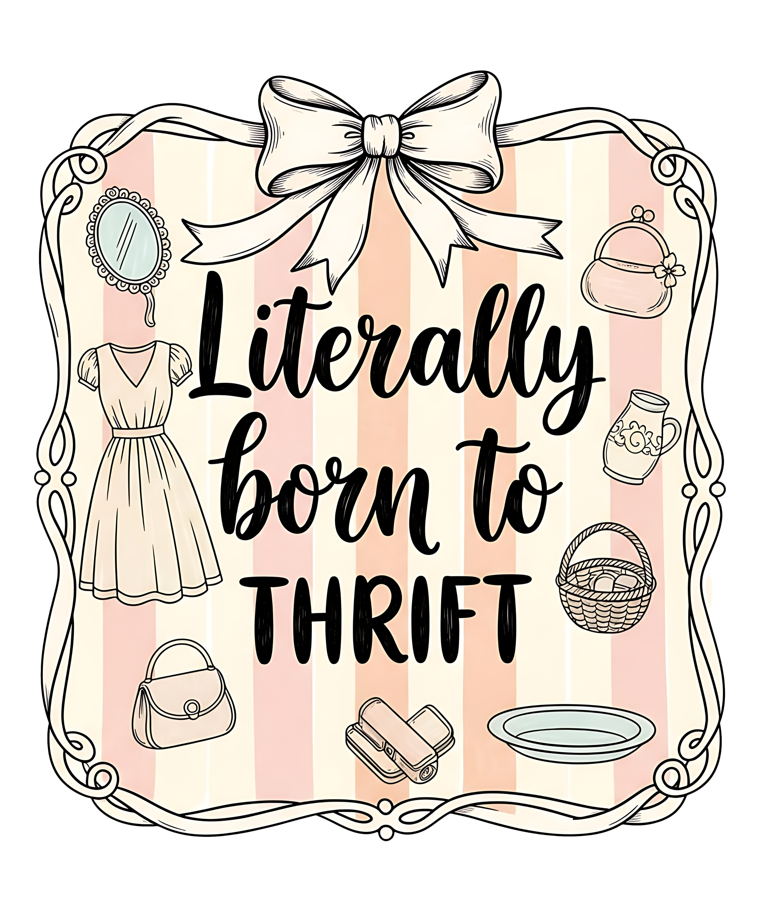 Literally born to thrift