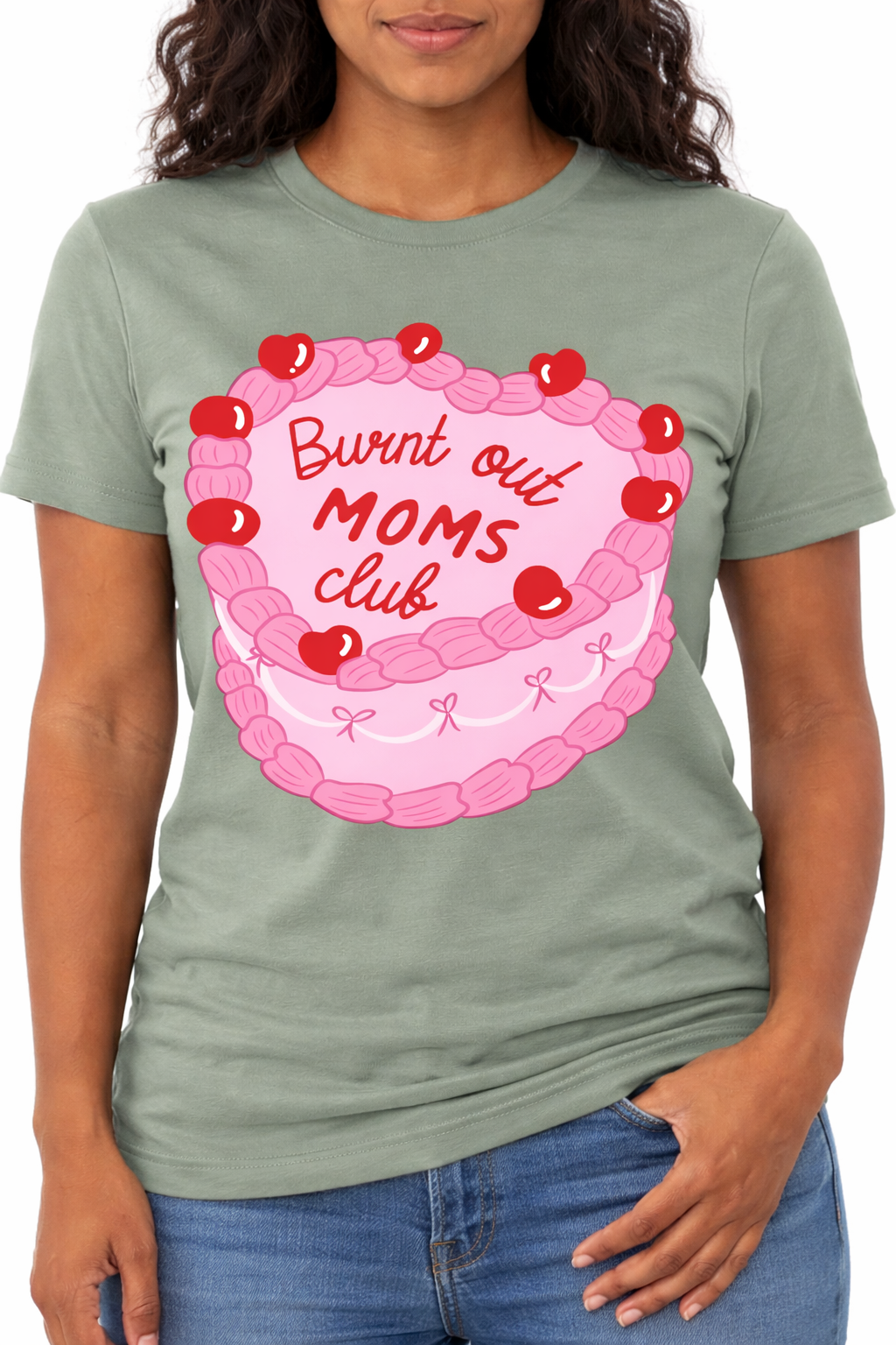 Burnt out moms club 🎂