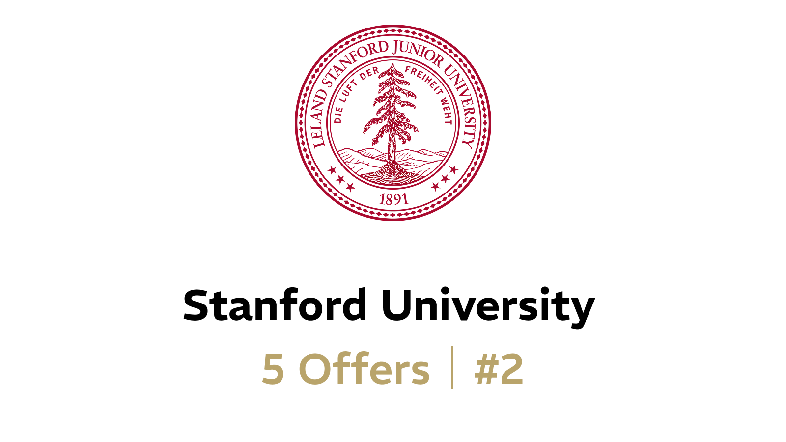 Stanford University logo with text reading '5 Offers | #2'