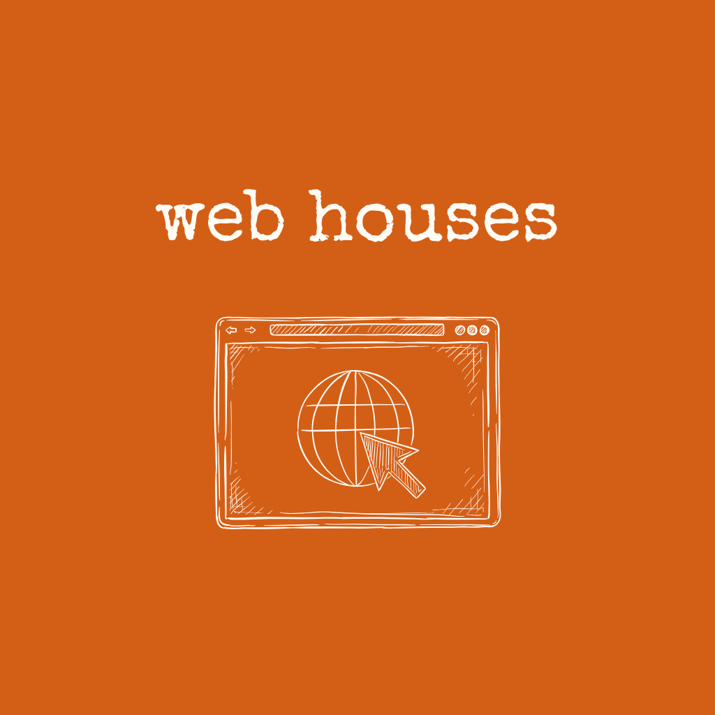 infographic with a web page and the words web houses