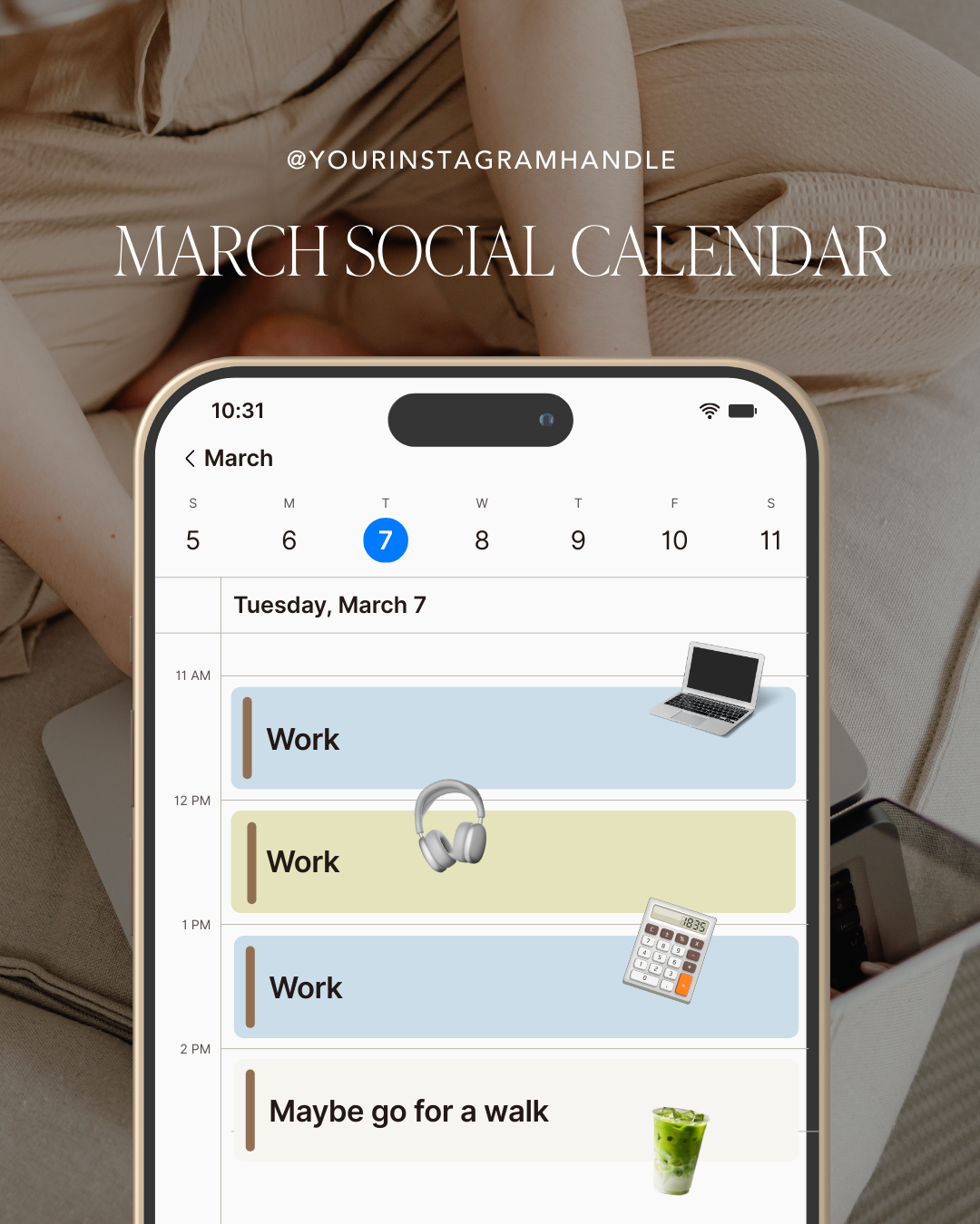 A smartphone displaying a March social calendar with scheduled work meetings, a walk suggestion, and icons of a laptop, headphones, calculator, and a drink, set against a beige background.