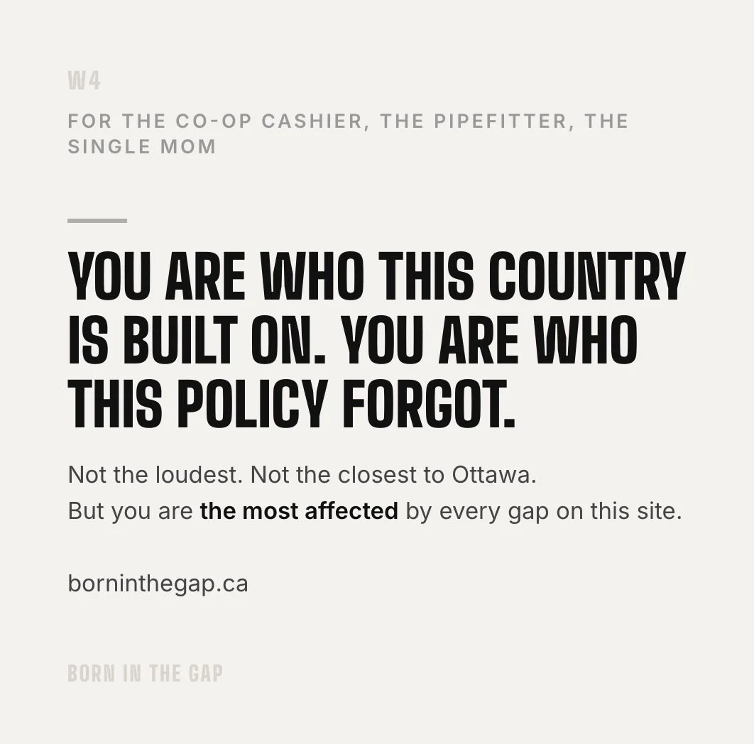 The Co-op cashier in Kindersley.

The pipefitter in Fort McMurray on a two-week rotation.

The single mom in Winnipeg working nights so her kids can be in the school she chose.

The farmer in the Interlake who paid EI premiums for thirty years and go