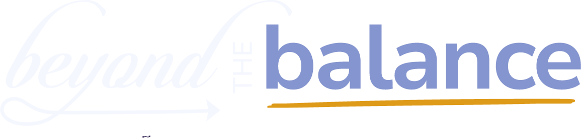 Beyond the Balance Podcast