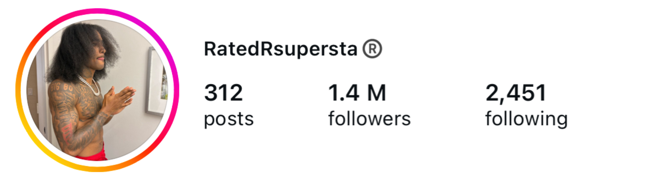 Instagram profile of RatedRsuppersta, showing profile picture of a woman with tattoos and black hair, with 312 posts, 1.4 million followers, and 2,451 follows.