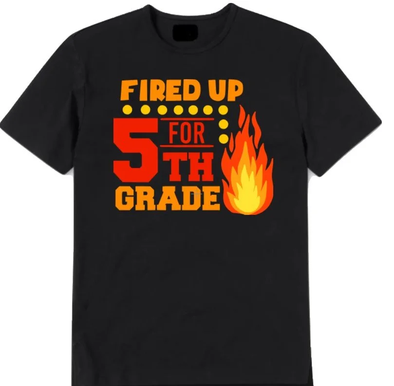 Fired Up for School Grade T-Shirt