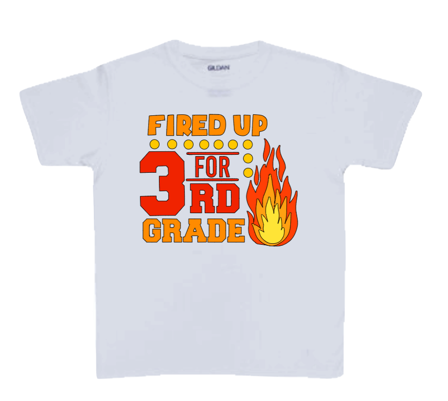 Fired Up for School Grade T-Shirt