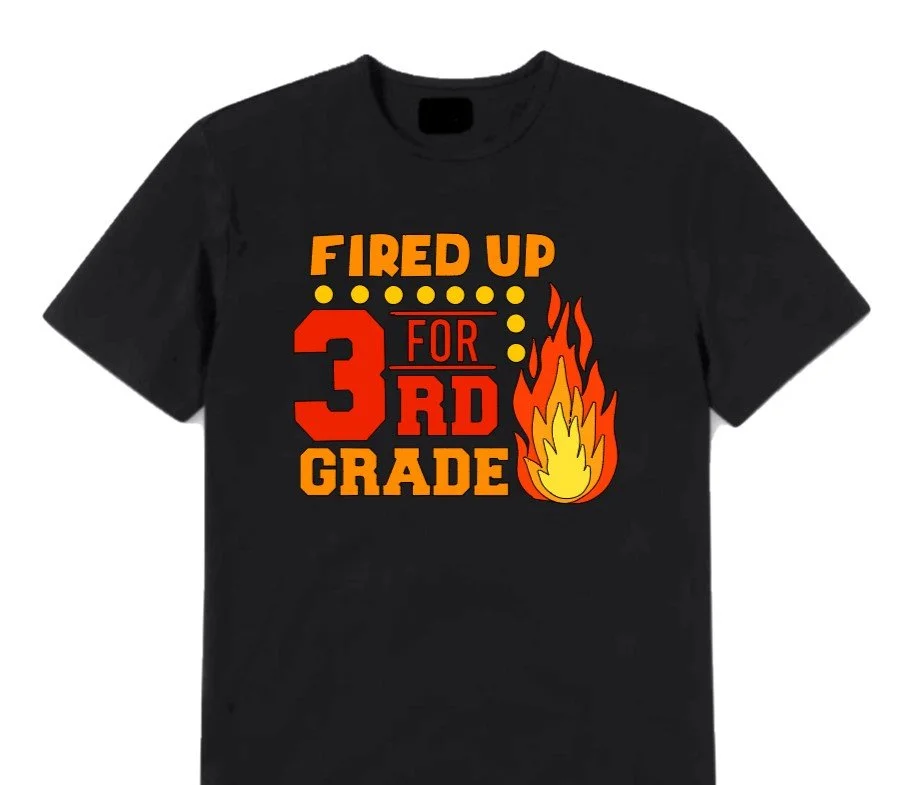 Fired Up for School Grade T-Shirt