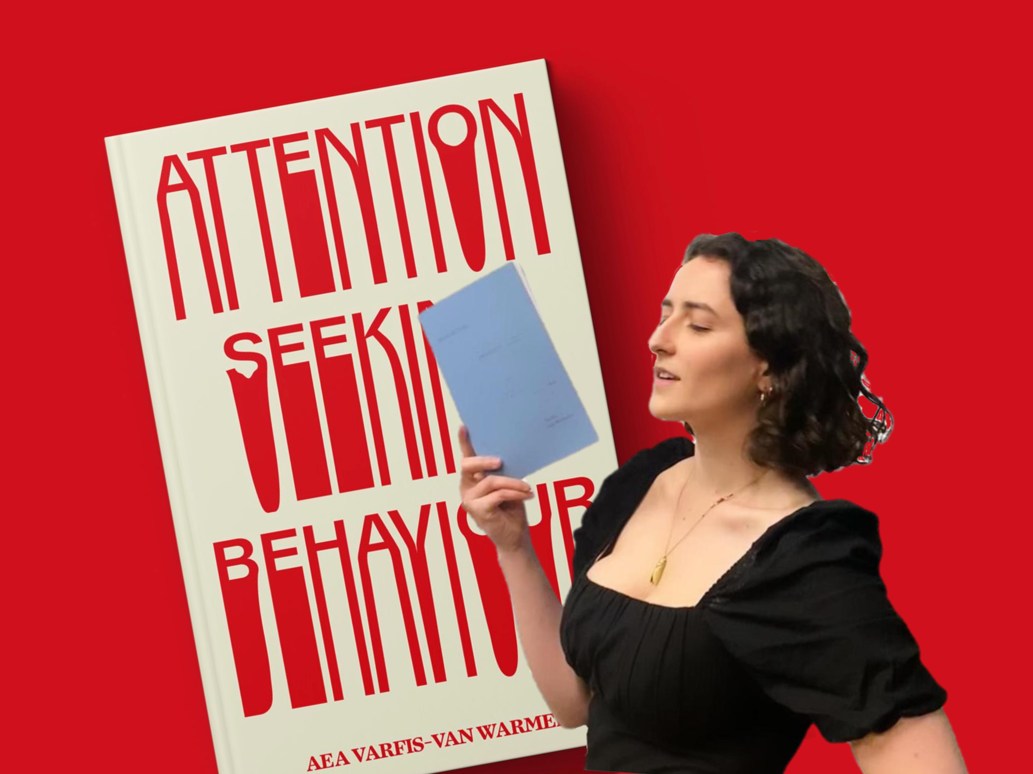 Aea Varfis-van Warmelo on Her Book "Attention Seeking Behaviour" and Writing It Like a Liar