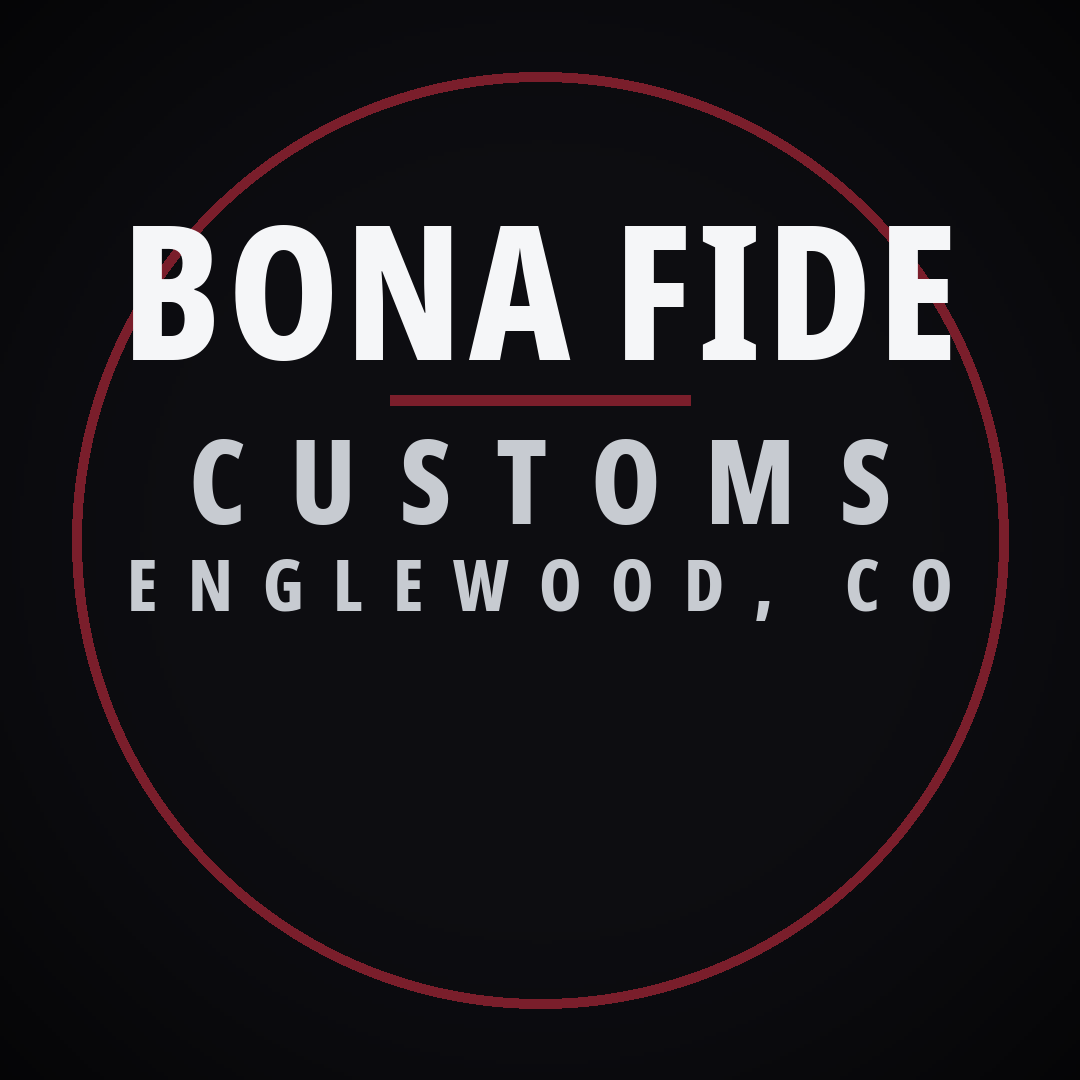 Bona Fide Customs 