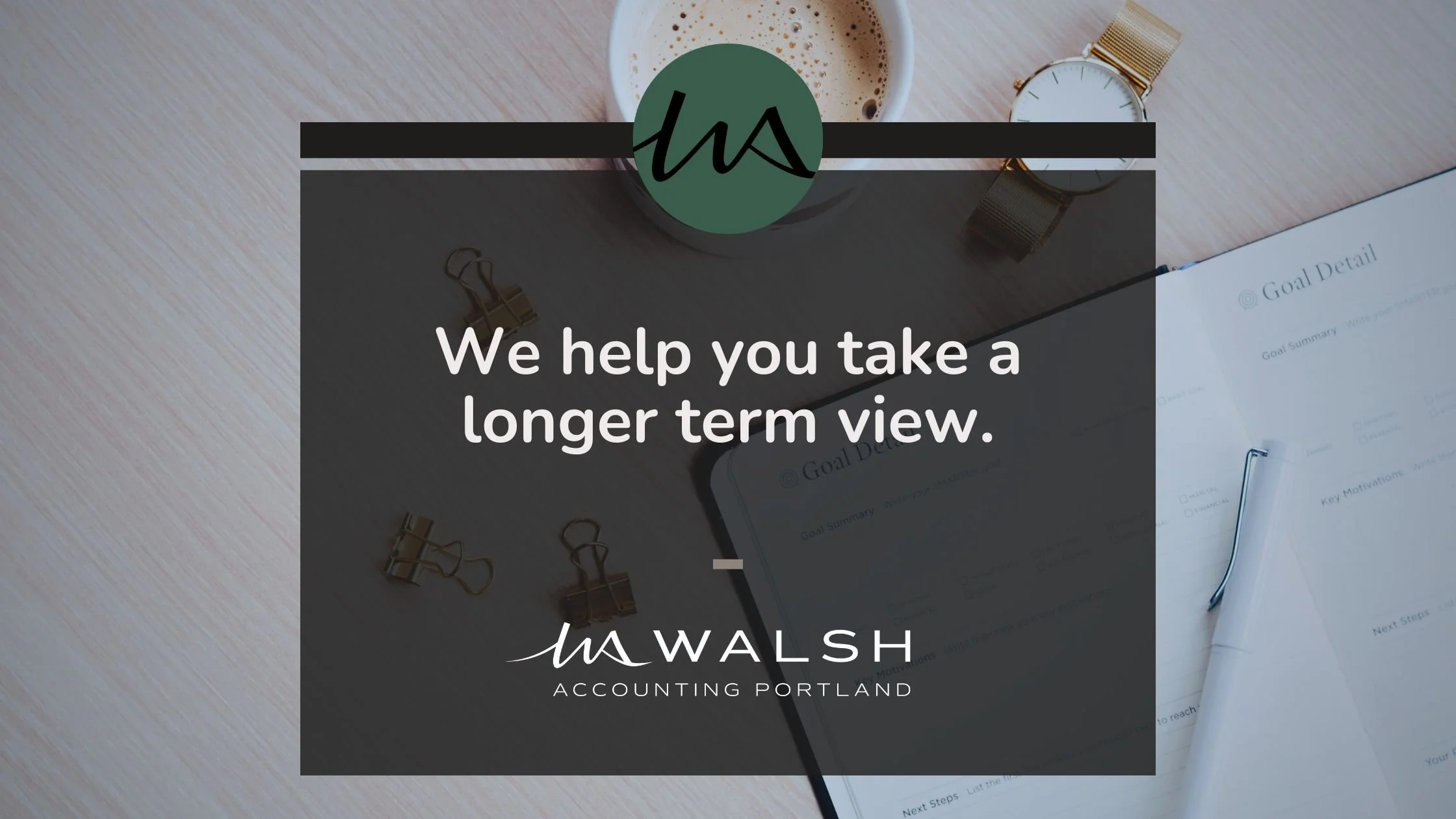Long-term accounting and business advice focused on sustainable growth.
