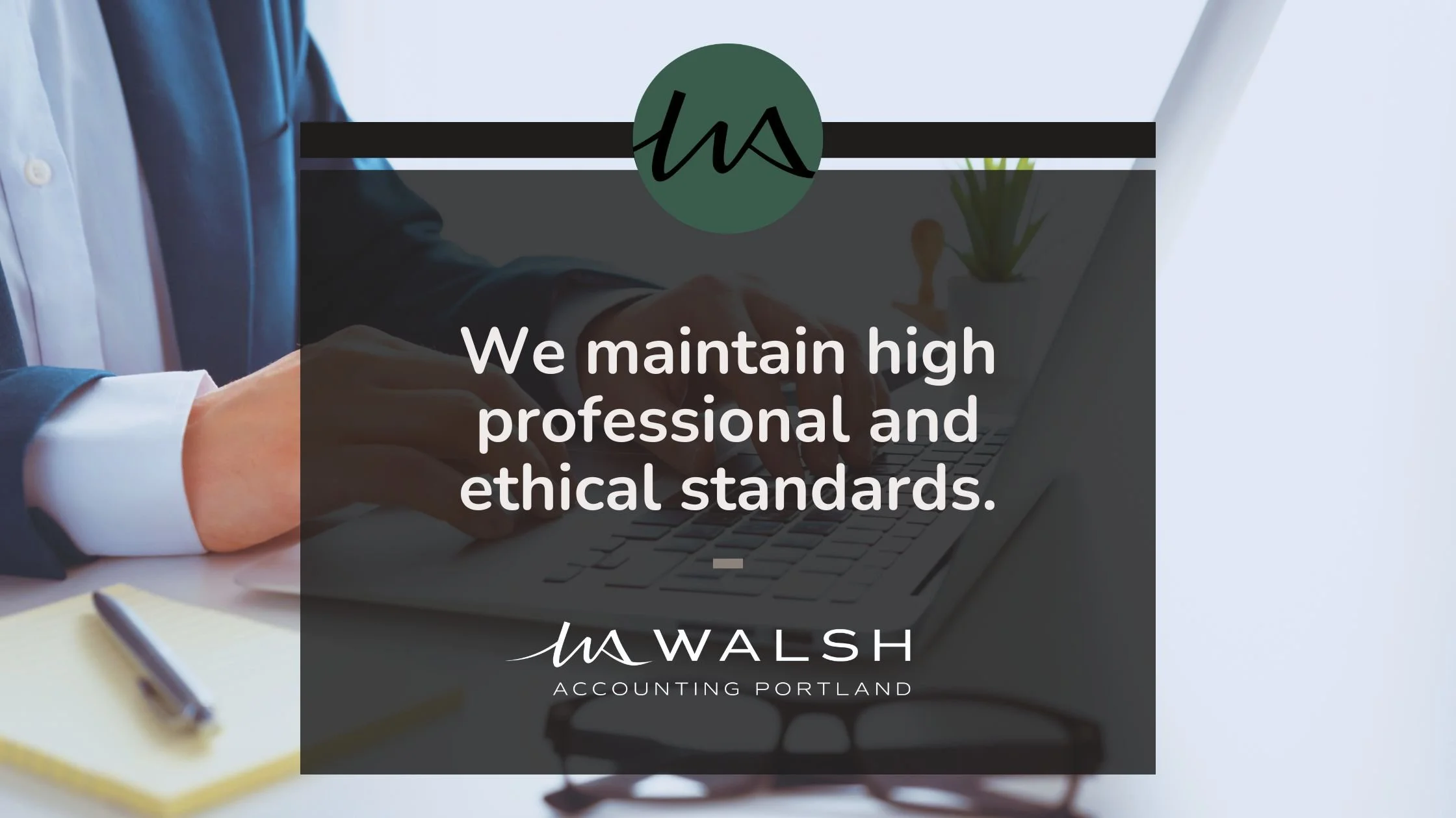 Professional accounting services delivered with integrity and care.