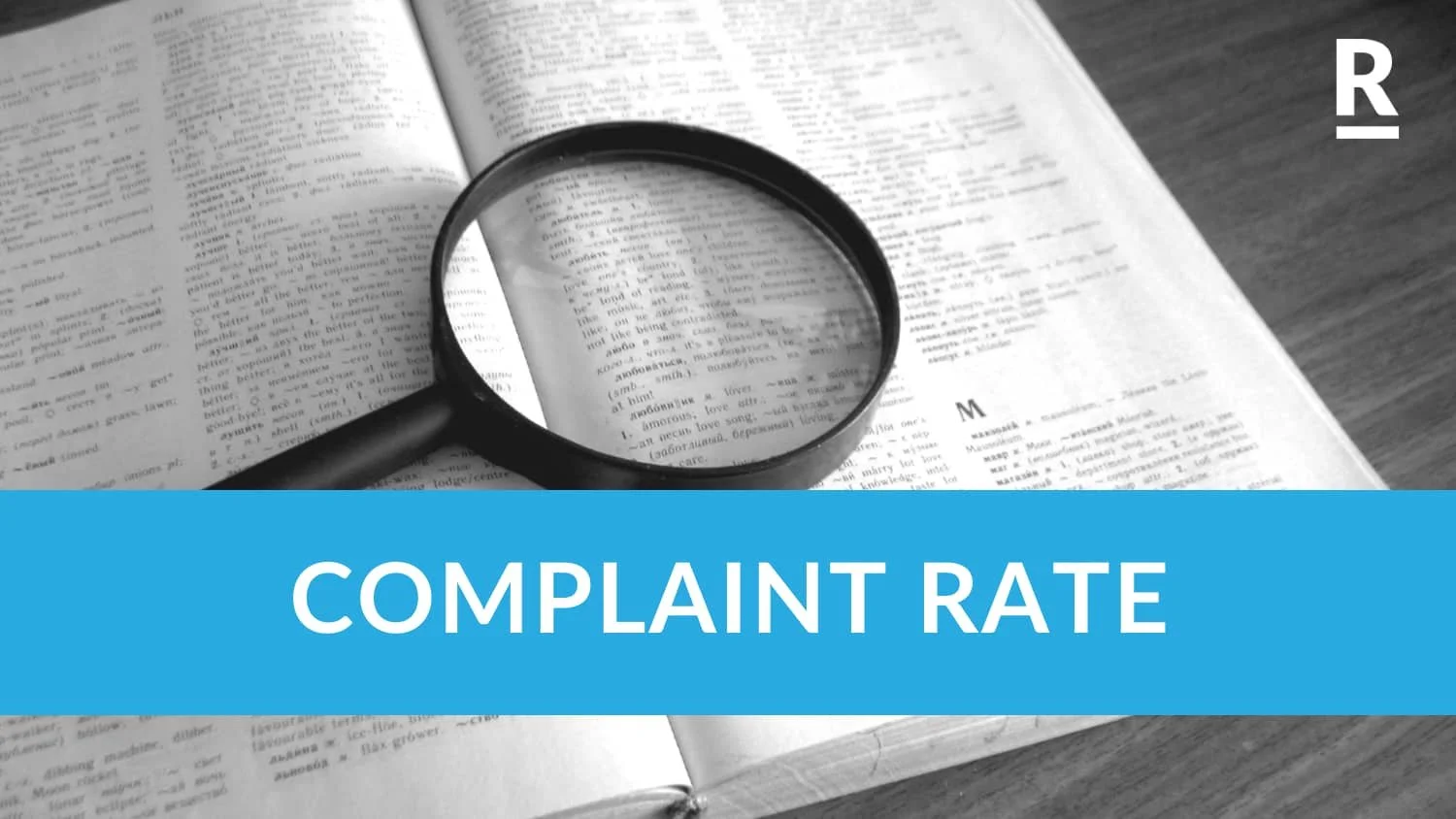 Complaint Rate