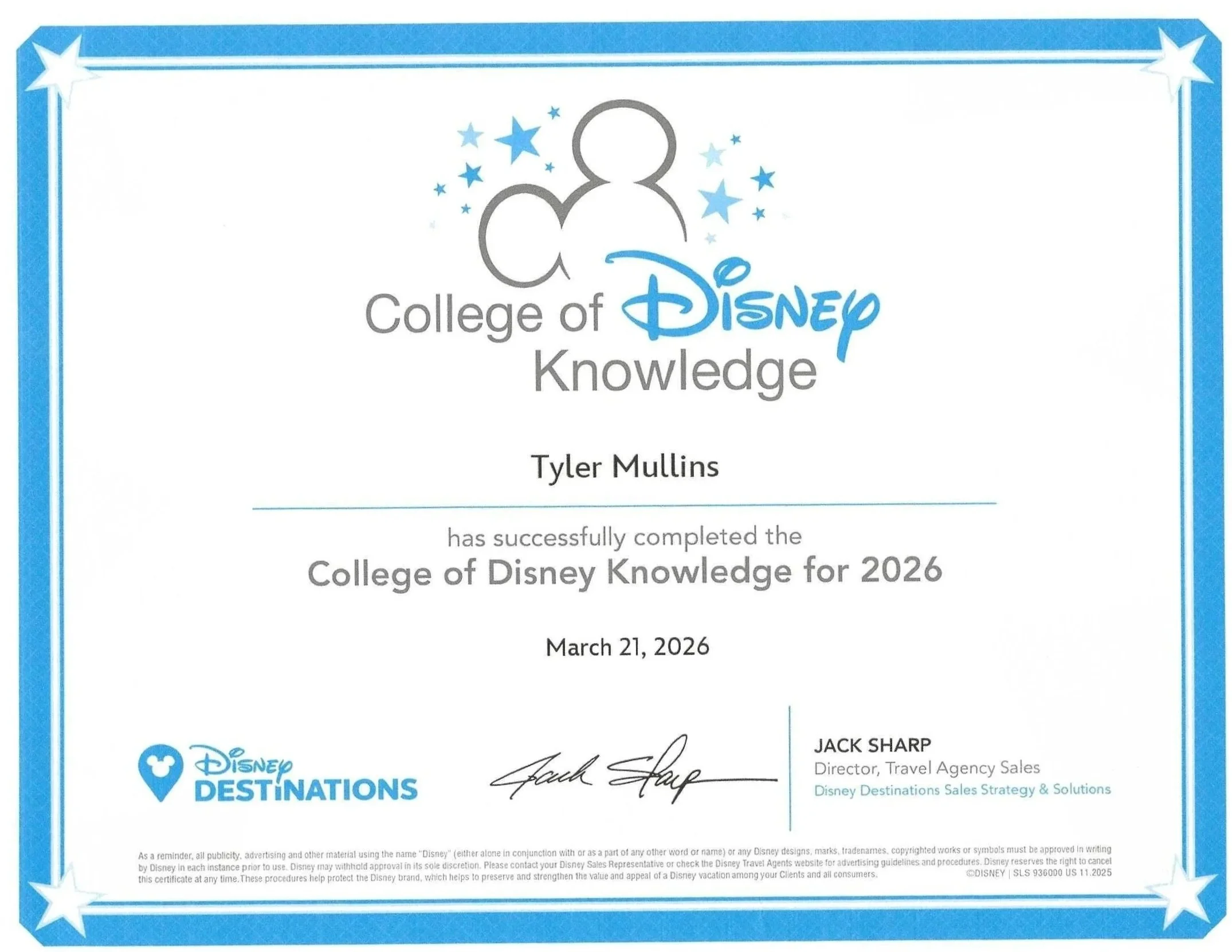 Certificate of completion from Disney Destinations for Tyler Mullins, dated March 21, 2026, awarded for completing the College of Disney Knowledge in 2026.