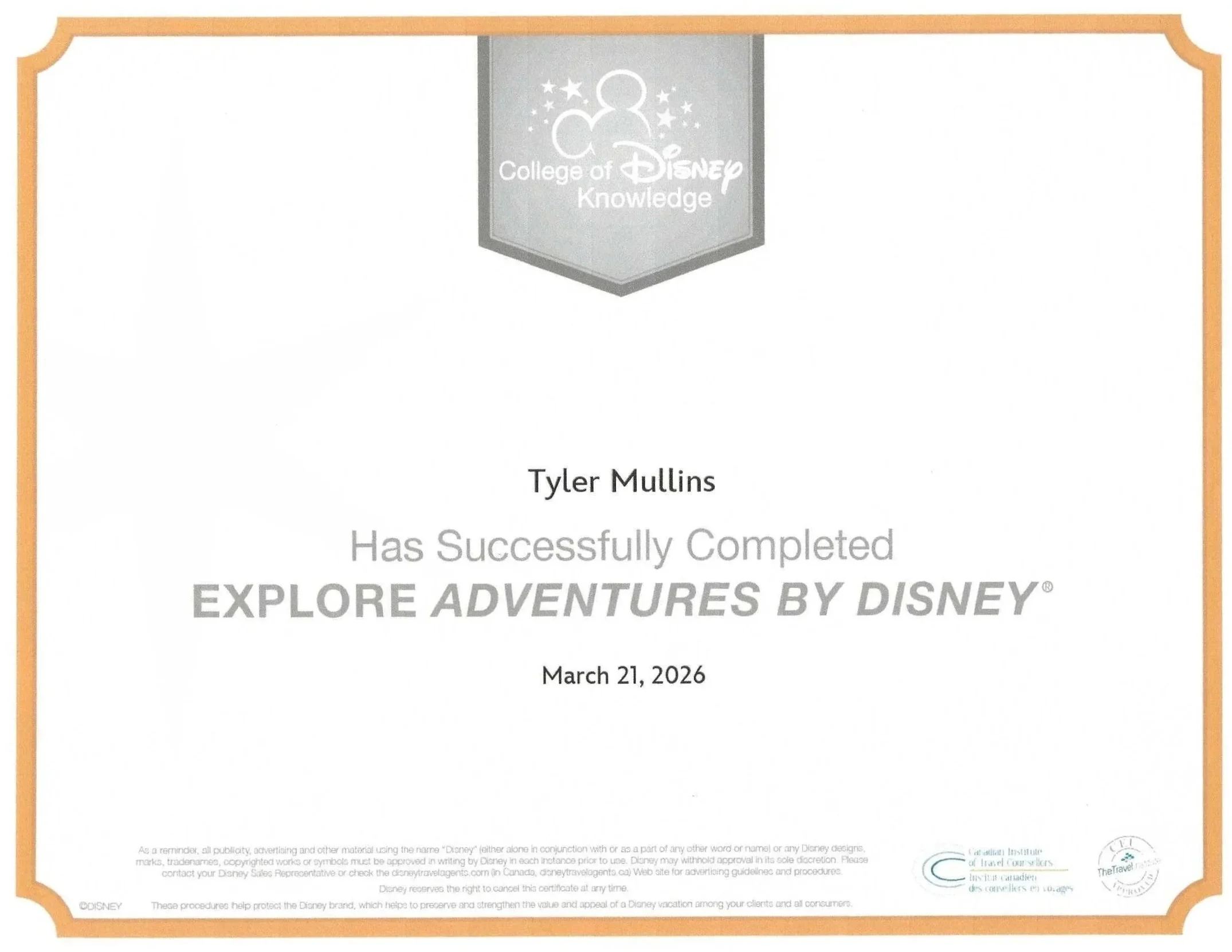 Certificate of completion for Tyler Mullins from the College of Disney Knowledge, dated March 21, 2026, with a Disney-themed logo at the top and a decorative orange border.