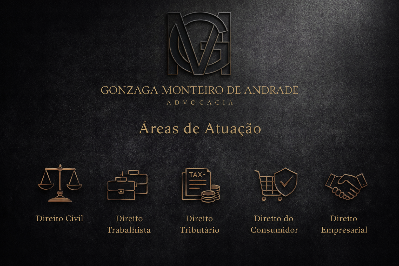 Imagem com o logotipo de Gonzaga Monteiro de Andrade Advocacia e texto indicando áreas de atuação: Direito Civil, Direito Trabalhista, Direito Tributário, Direito do Consumidor e Direito Empresarial.