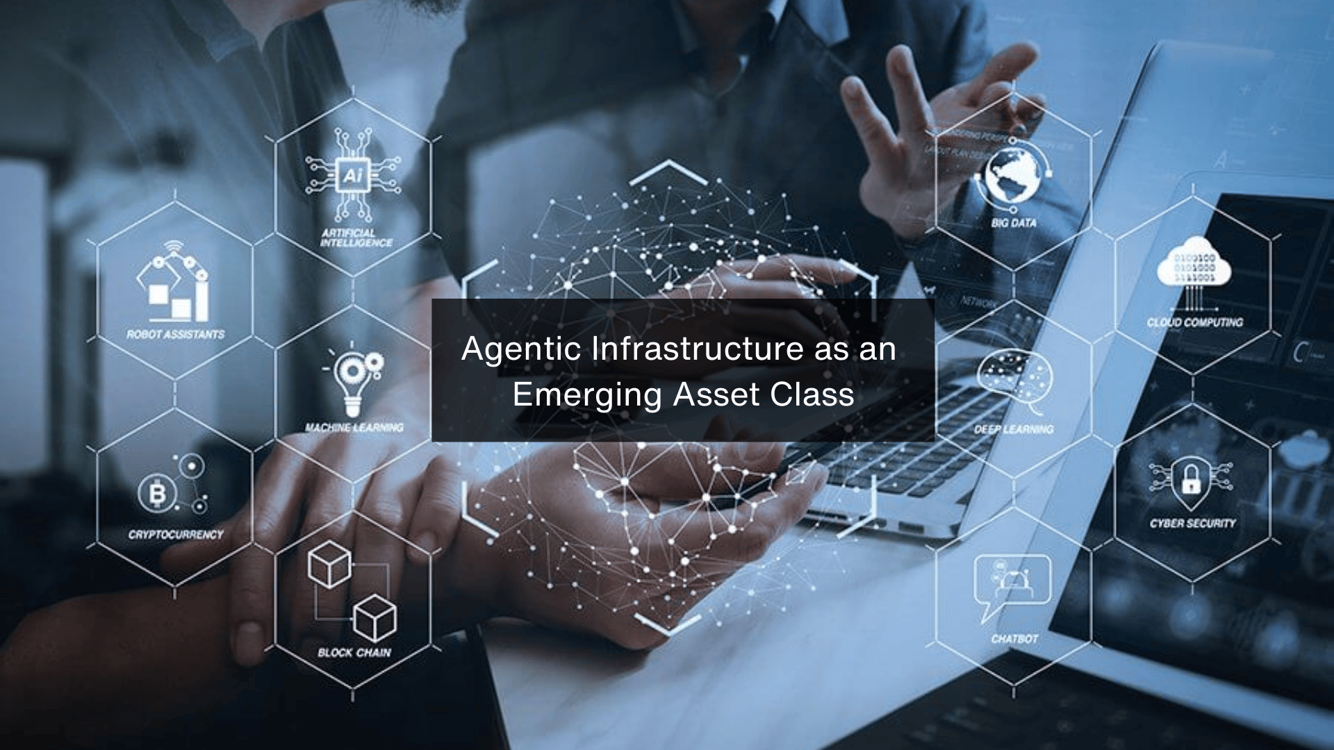 Agentic Infrastructure as an Emerging Asset Class