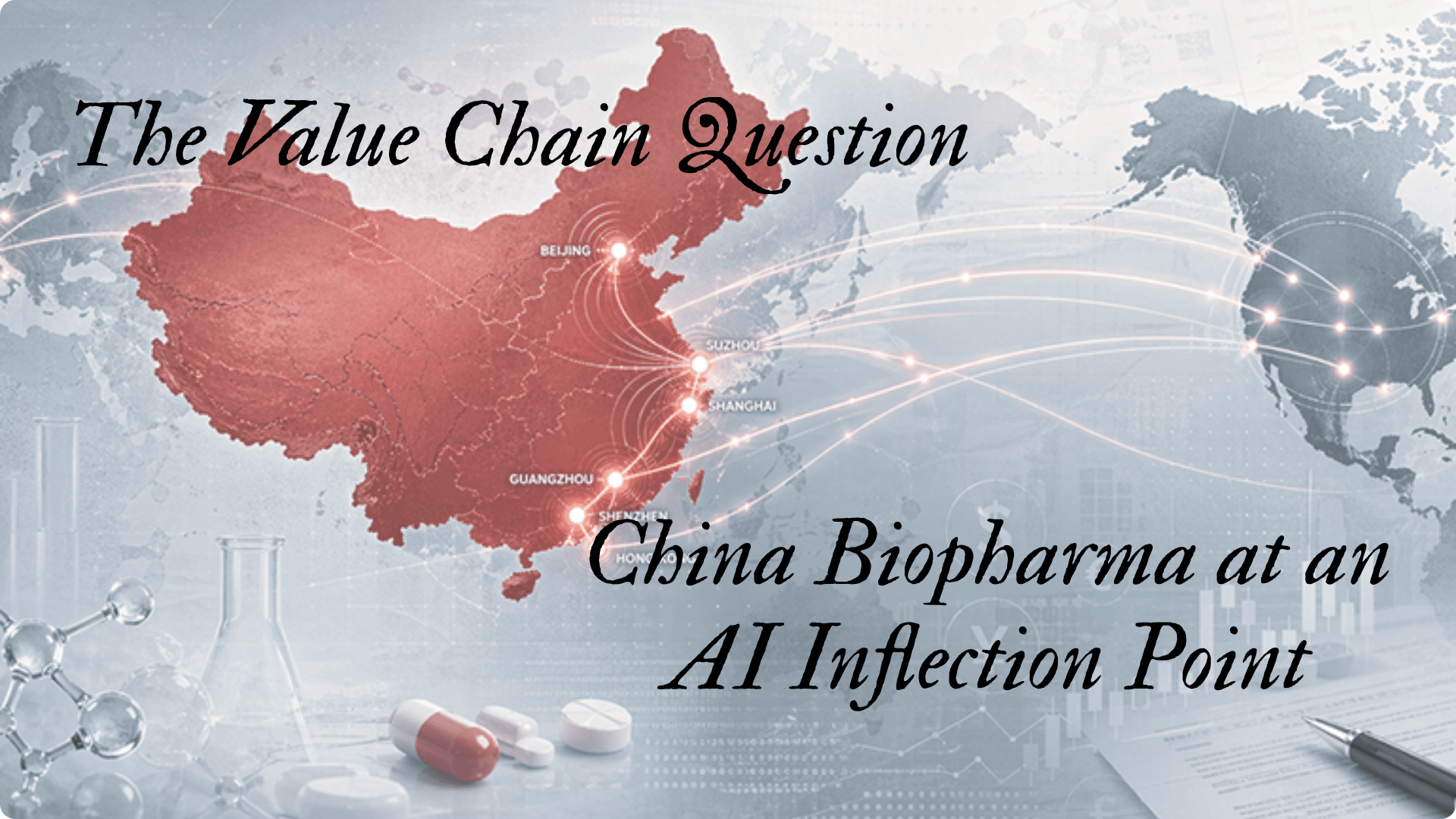 The Value Chain Question | China Biopharma at an AI Inflection