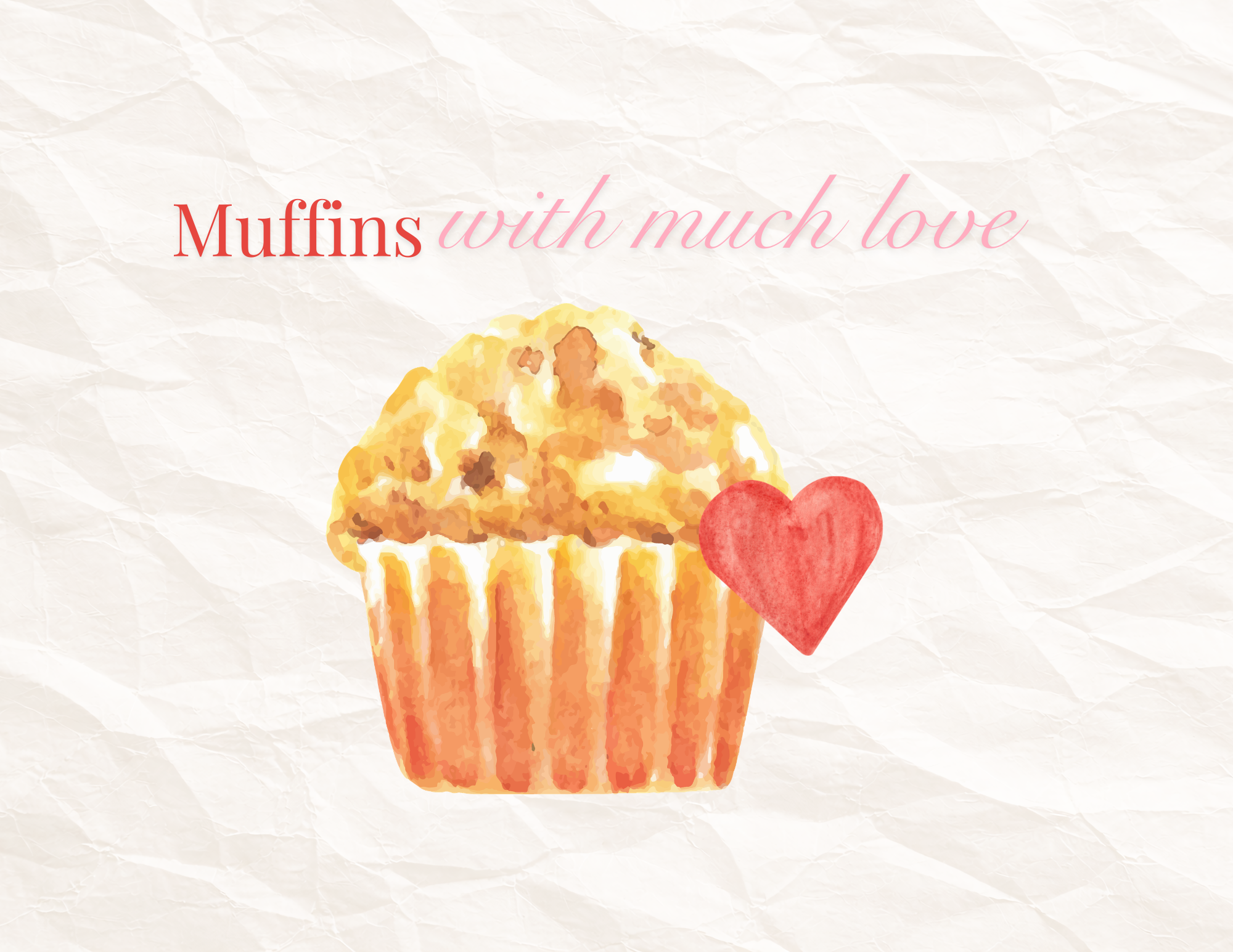 Muffins with Much Love