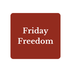 Friday Freedom