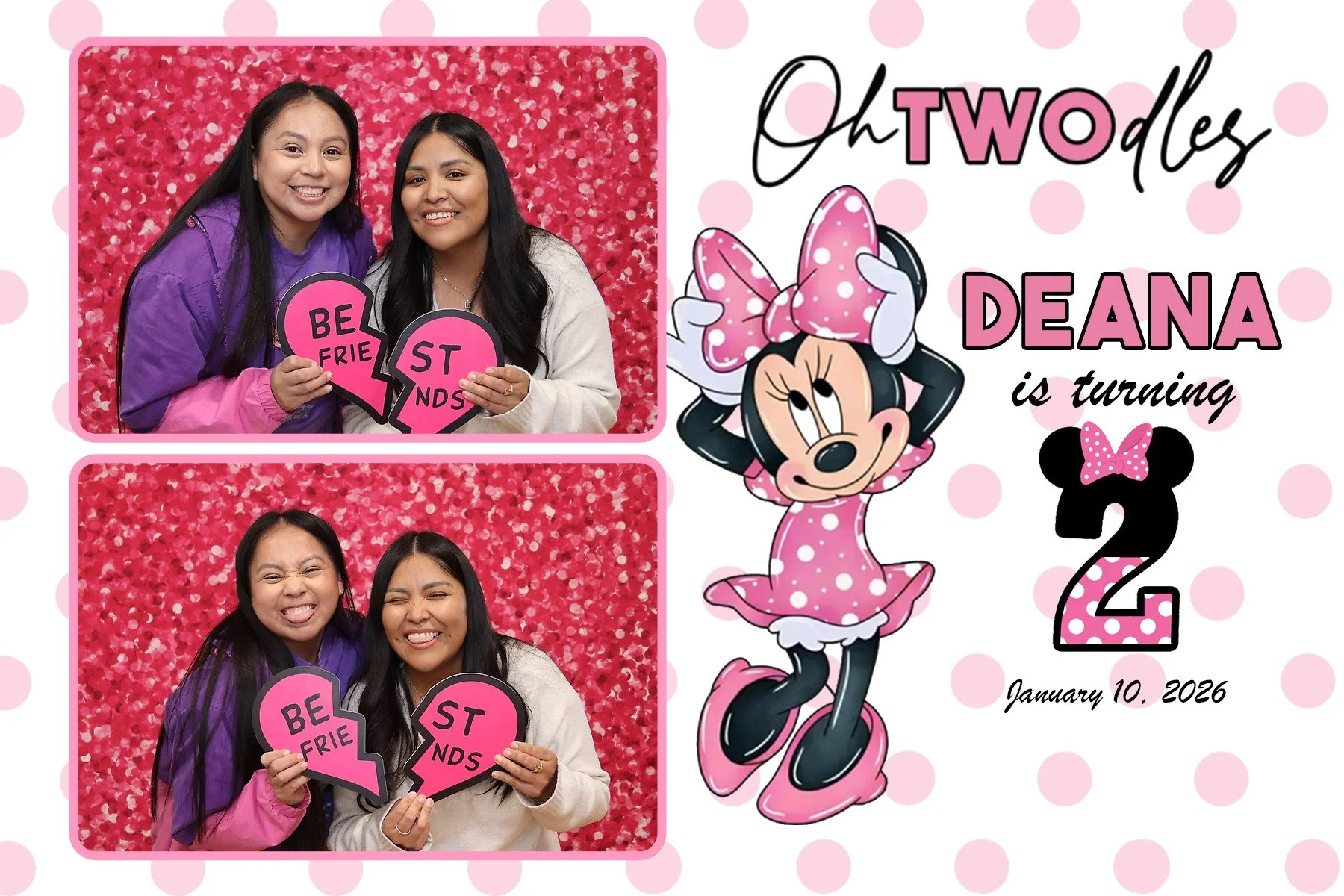 Two women smiling and making funny faces in photo booth pictures with pink, heart-shaped signs that say 'BE FRIE' and 'ST NDS'. The background is a bright red, glittery pattern. To the right is a Minnie Mouse illustration in a pink polka dot dress and bow, with text announcing a daughter's second birthday celebration on January 10, 2026.