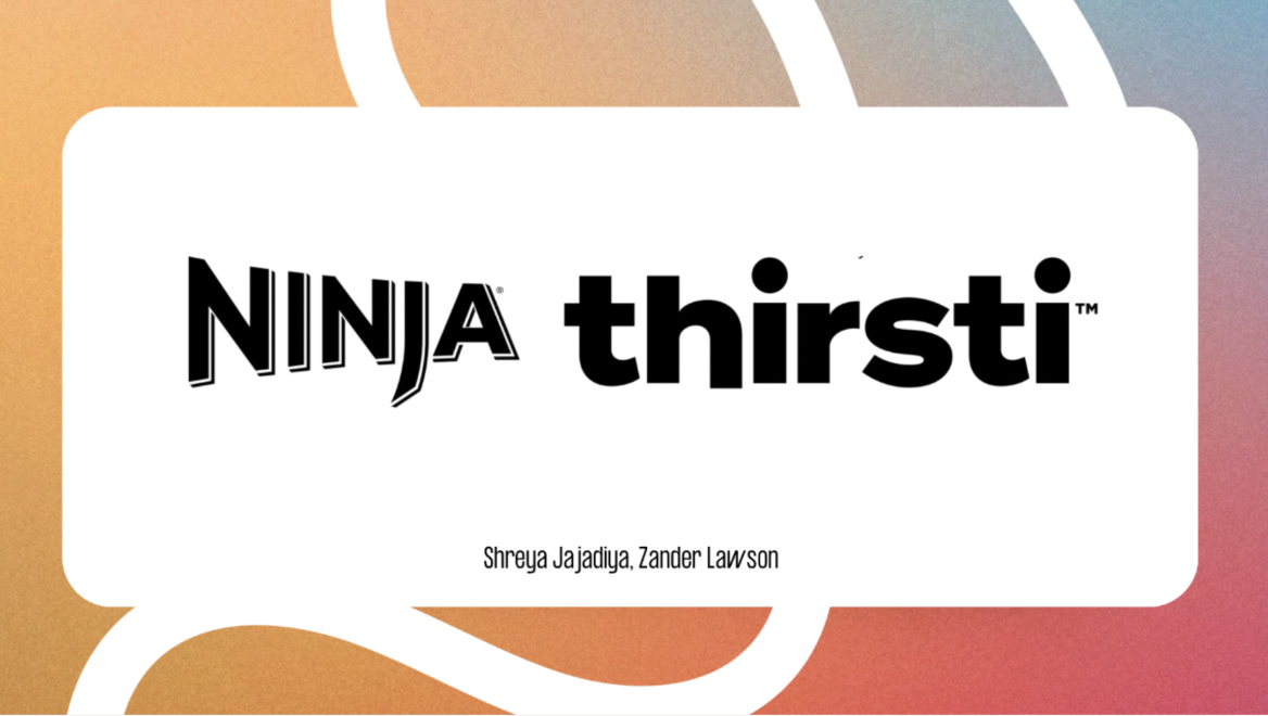 Ninja Thirsti Campaign