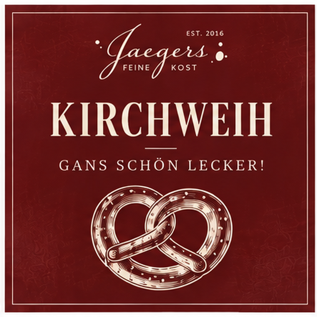 KIRCHWEIH IM JAEGERS | GANS SCHÖN LECKER!