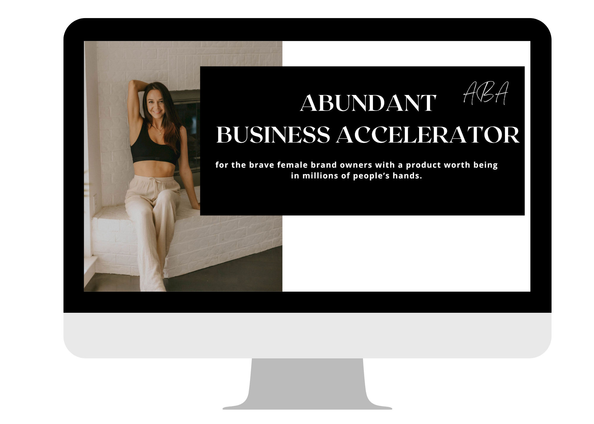 A woman with long brown hair, wearing a black crop top and beige pants, sitting on a white brick windowsill in front of a fireplace, smiling with her left arm raised and hand resting on her head. Overlay text promotes an ABA business accelerator for female brand owners.